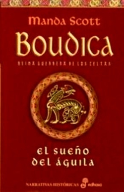 El sue¤o del guila. I Boudica