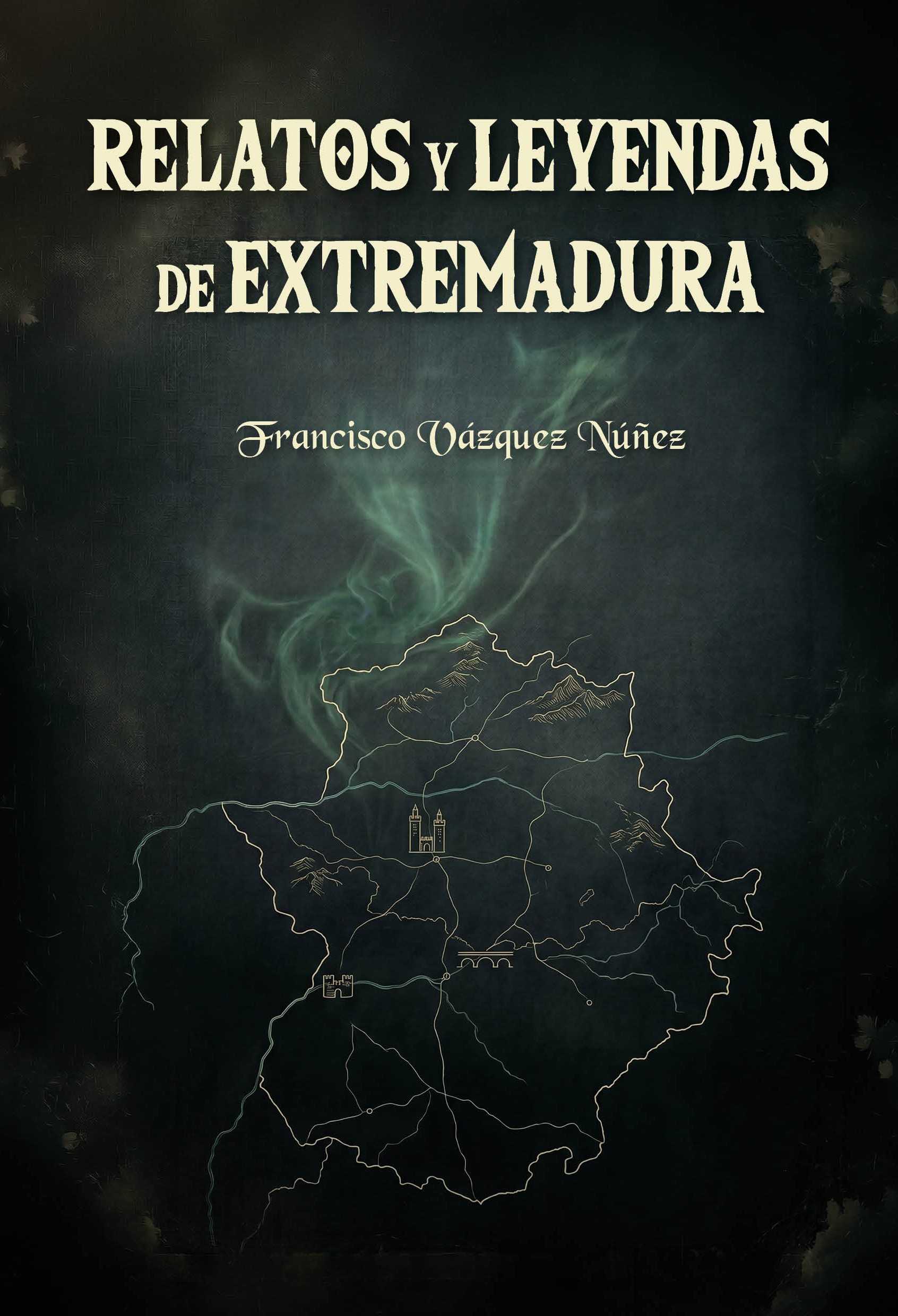 Relatos y leyendas de Extremadura