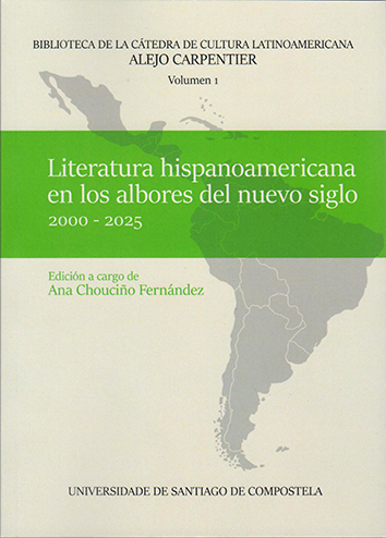 Literatura hispanoamericana en los albores del nuevo siglo