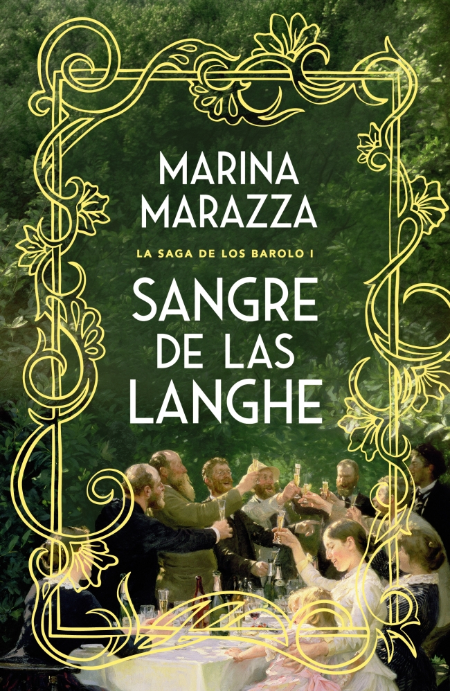 Sangre de las Langhe (La saga de los Barolo 1)