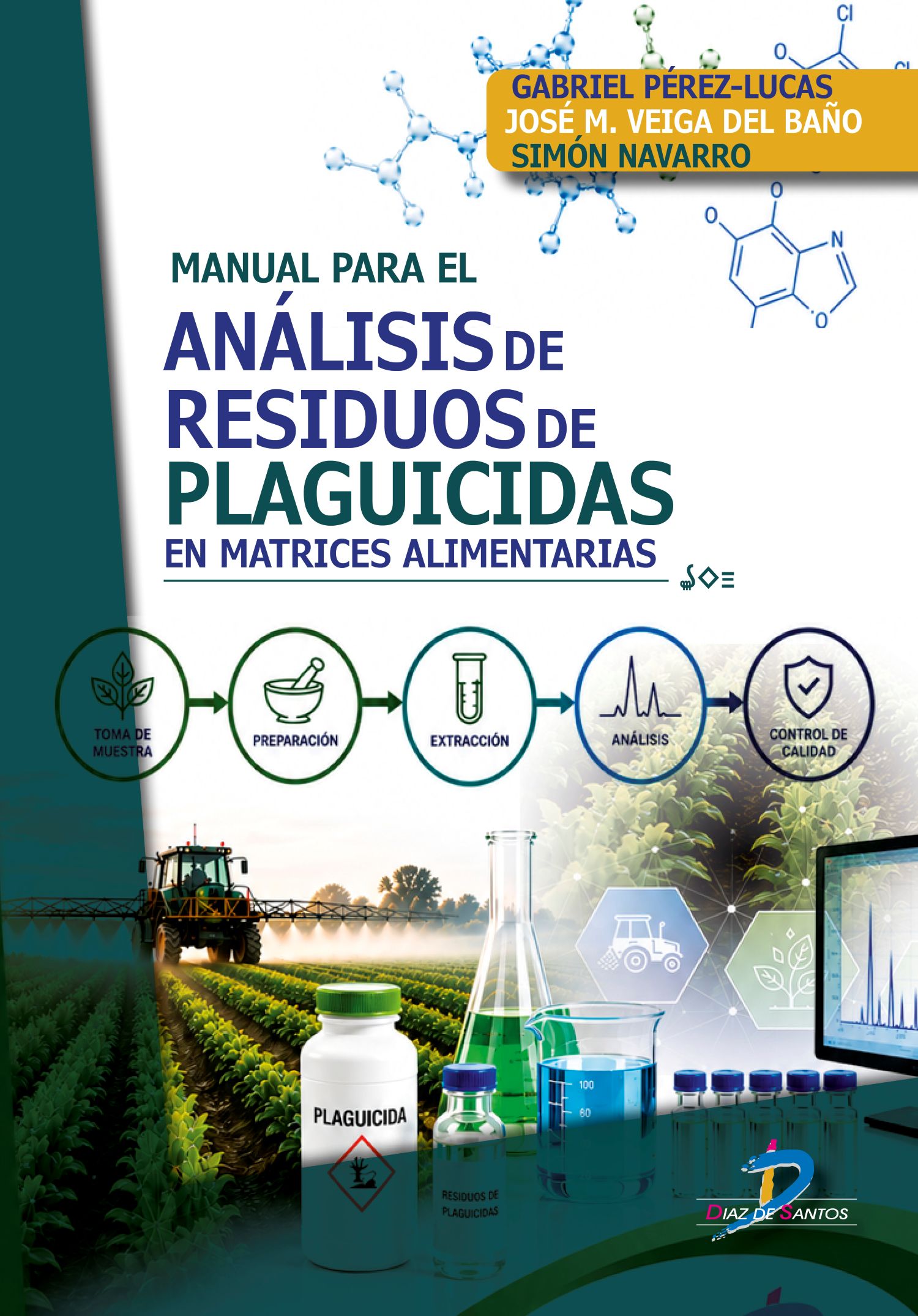 Manual para el análisis de residuos de plaguicidas en matrices alimentarias