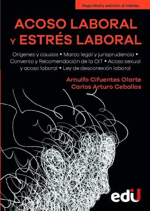 Acoso laboral y estrés laboral