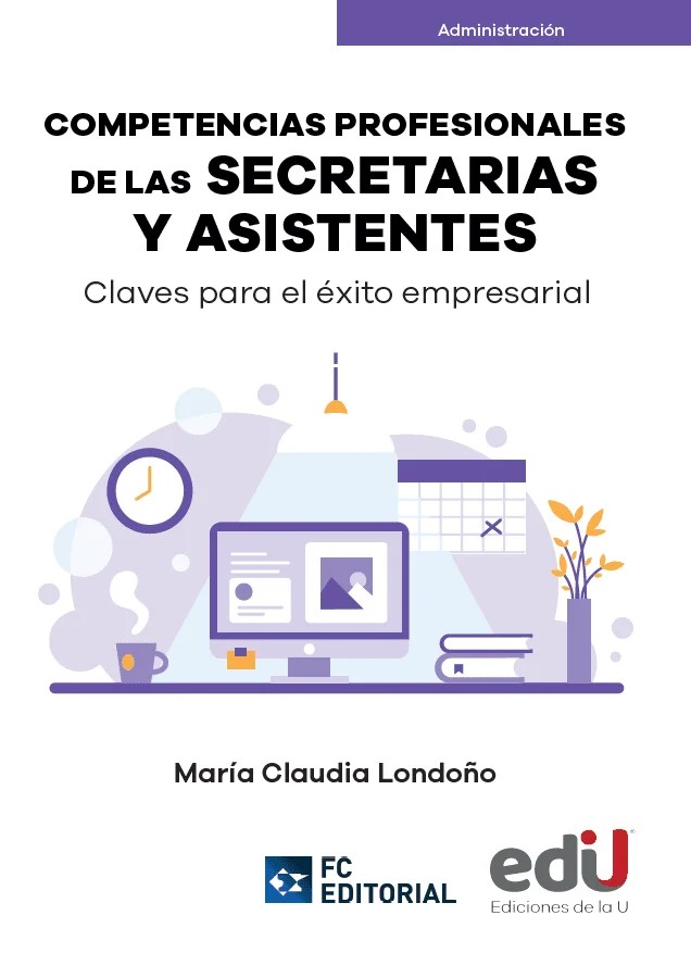 Competencias profesionales de las secretarias y asistentes
