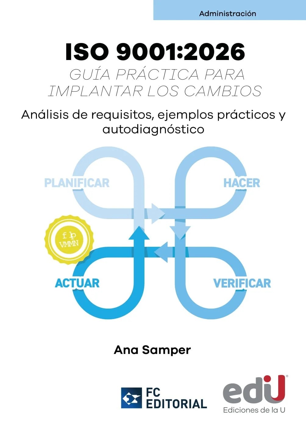 ISO 9001:2026. Guía práctica para implantar los cambios