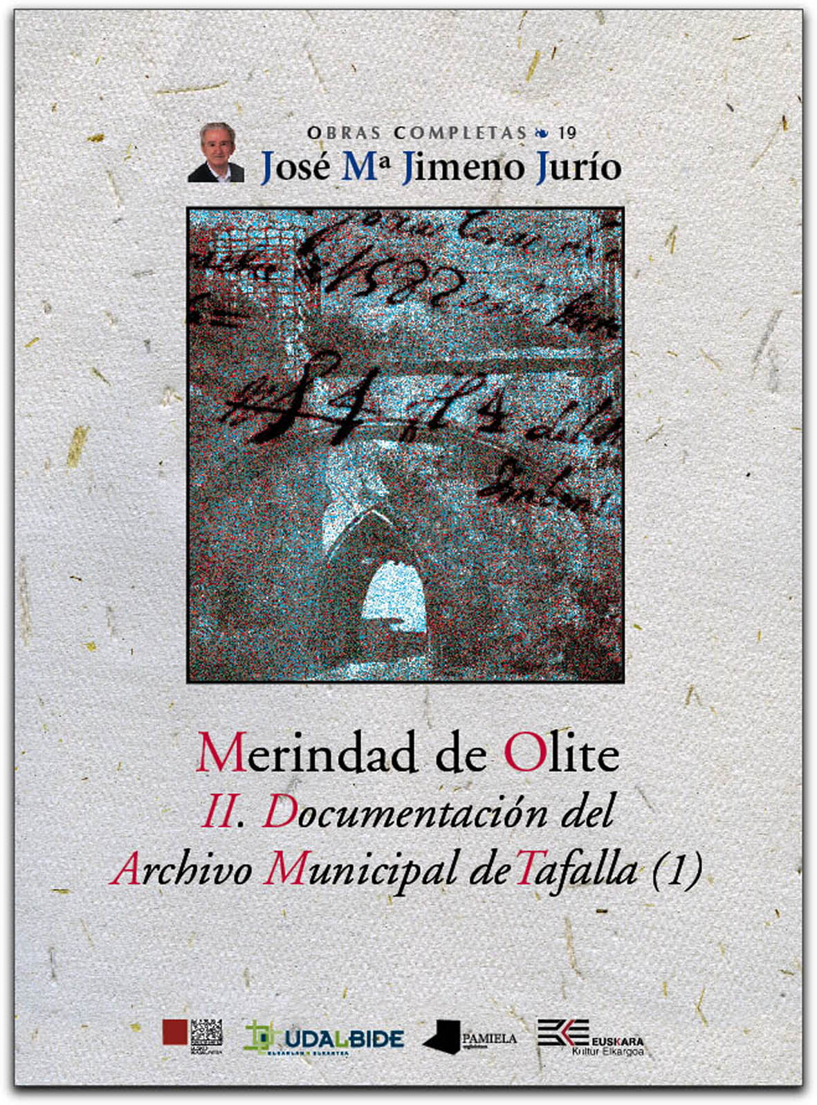 Merindad de Olite. II. Documentación del Archivo Municipal de Tafalla (1)