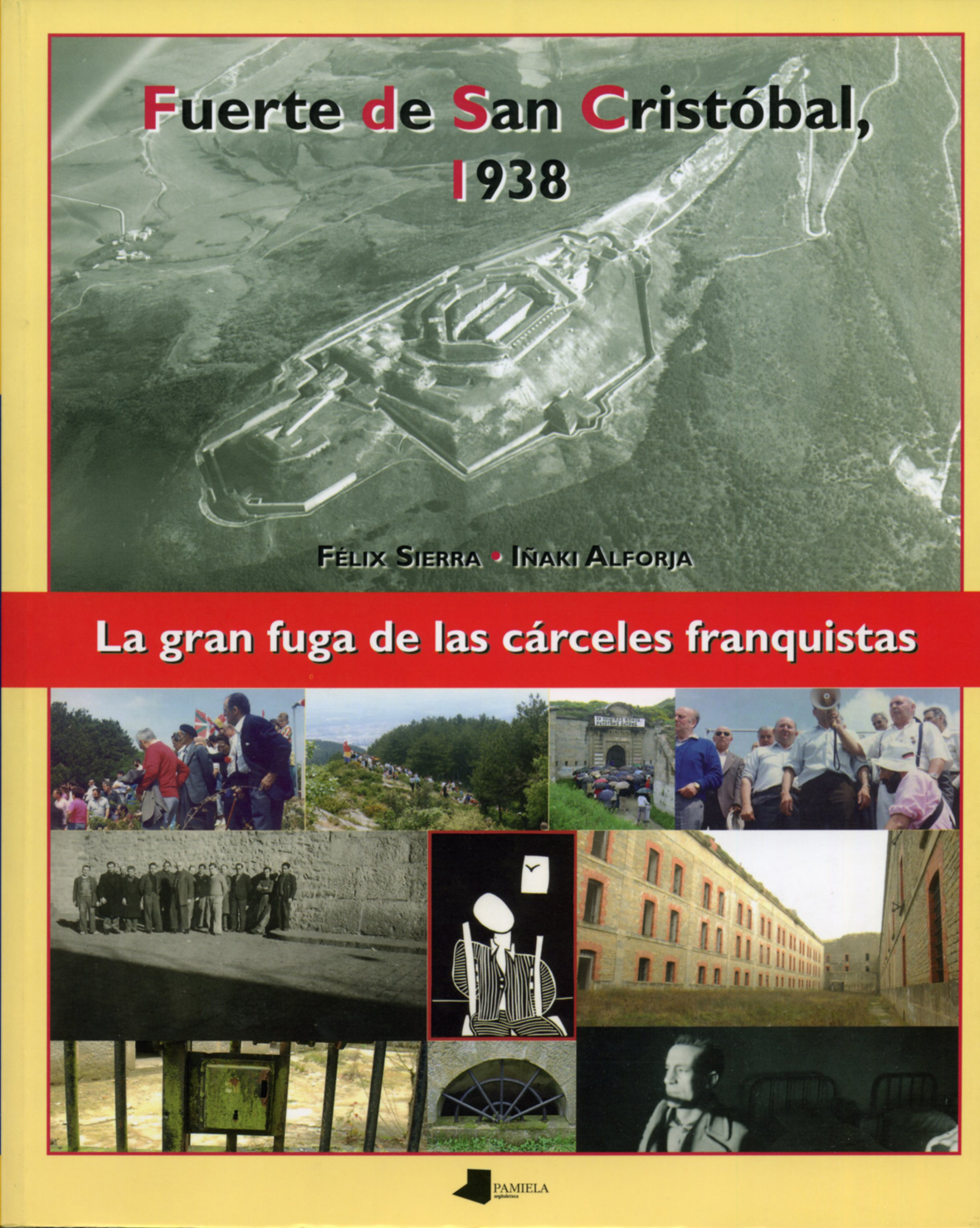 Fuerte de San Cristóbal, 1938