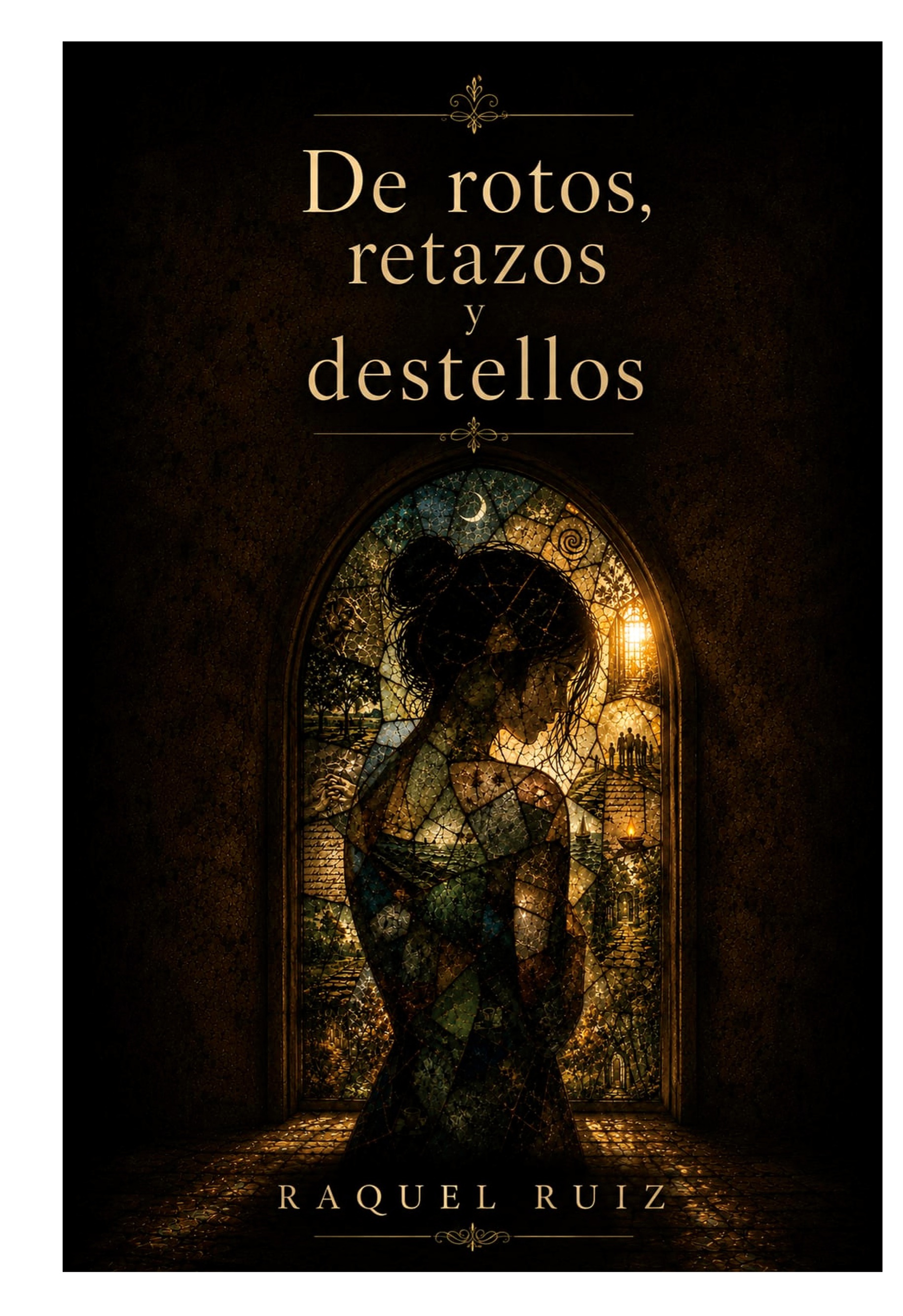 De rotos, retazos y destellos