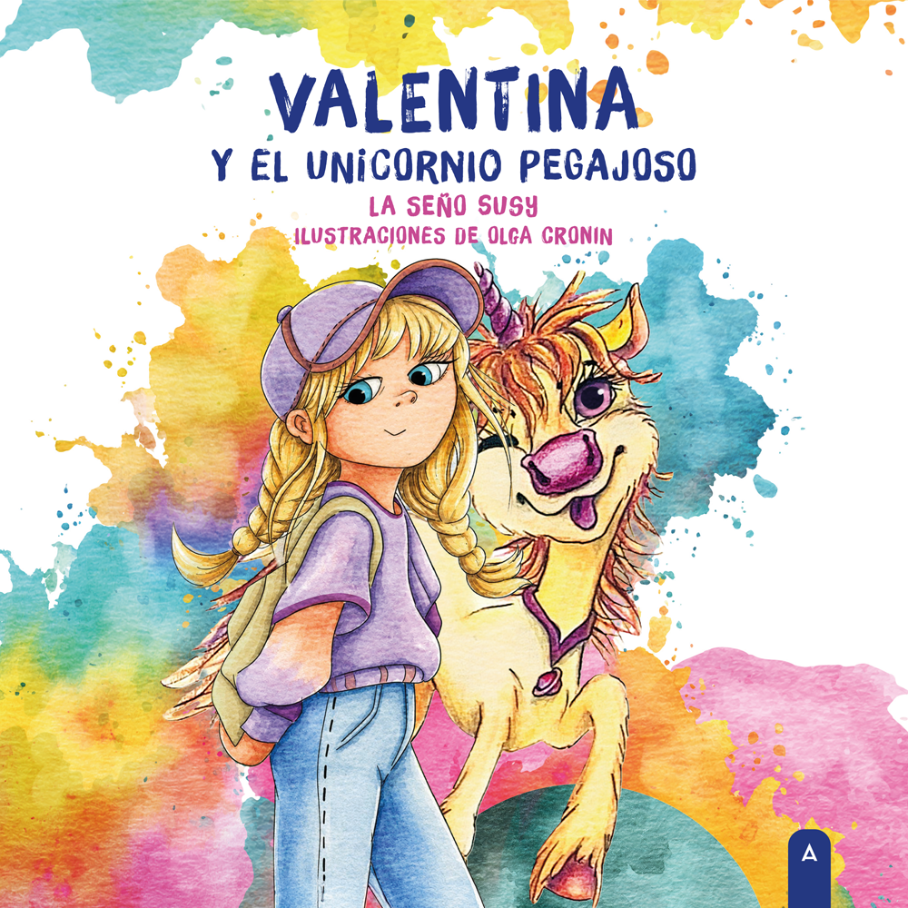 Valentina y el unicornio pegajoso
