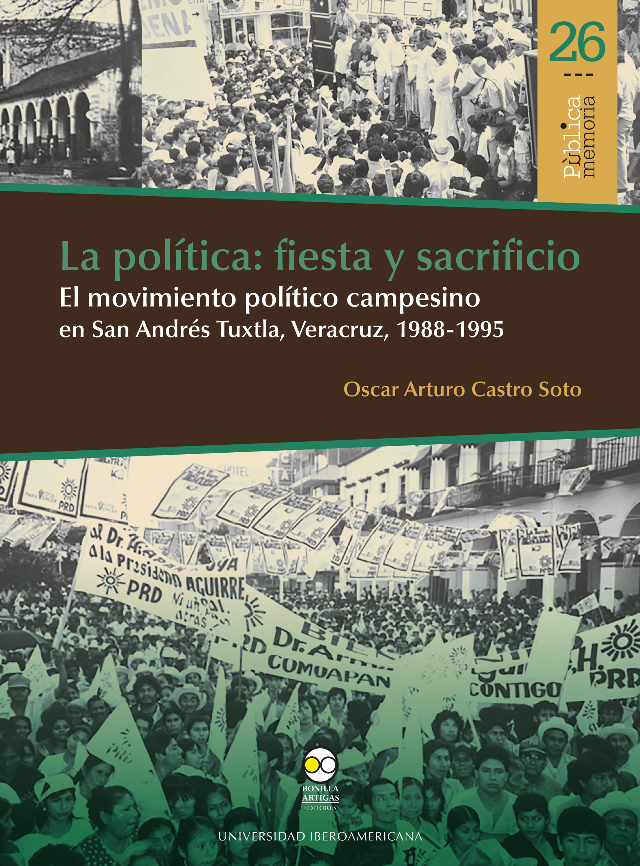 La política: fiesta y sacrificio