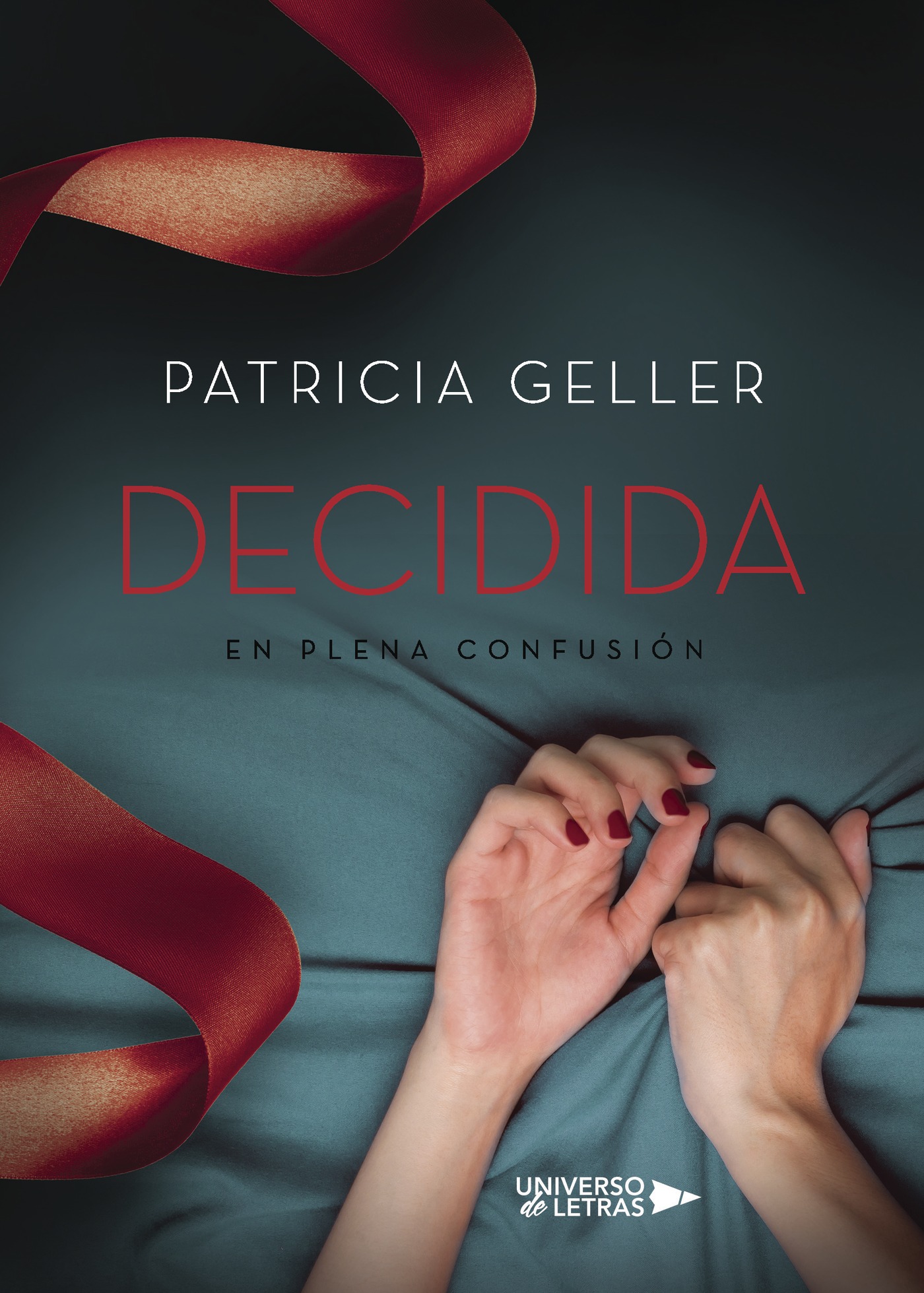 En plena confusión. Decidida