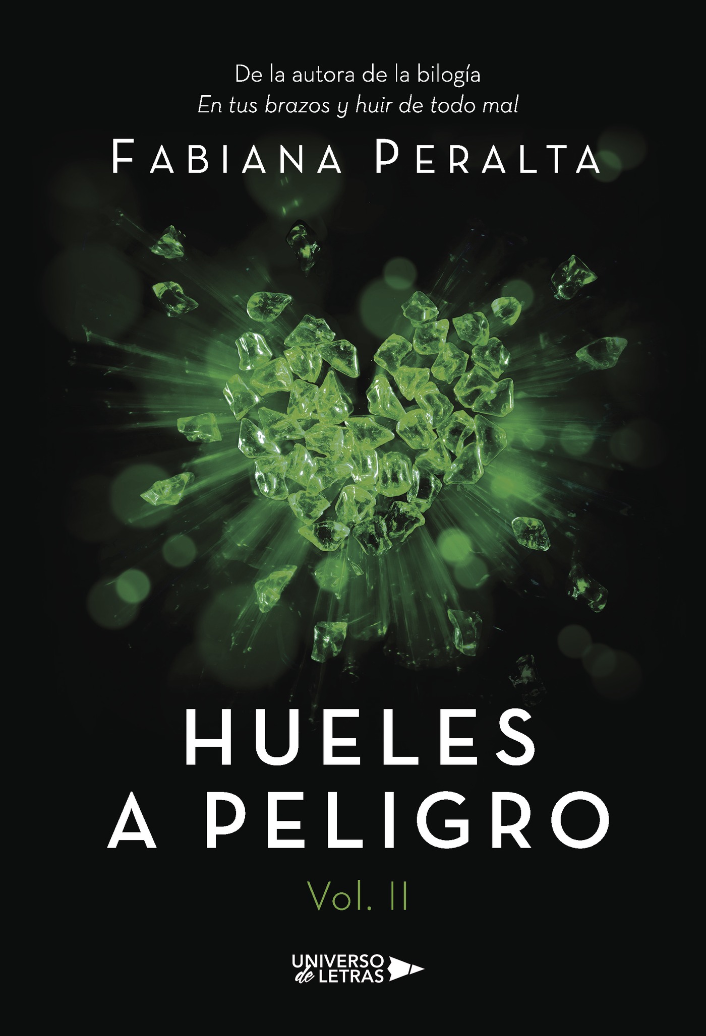 Hueles a peligro Vol. 2