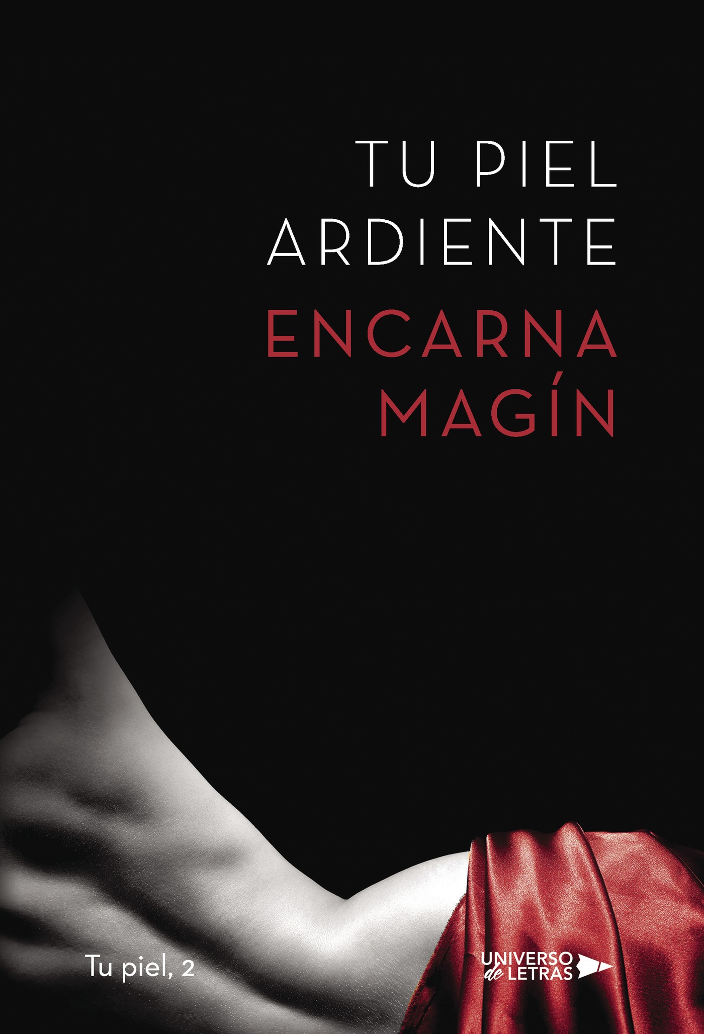 Tu piel Ardiente