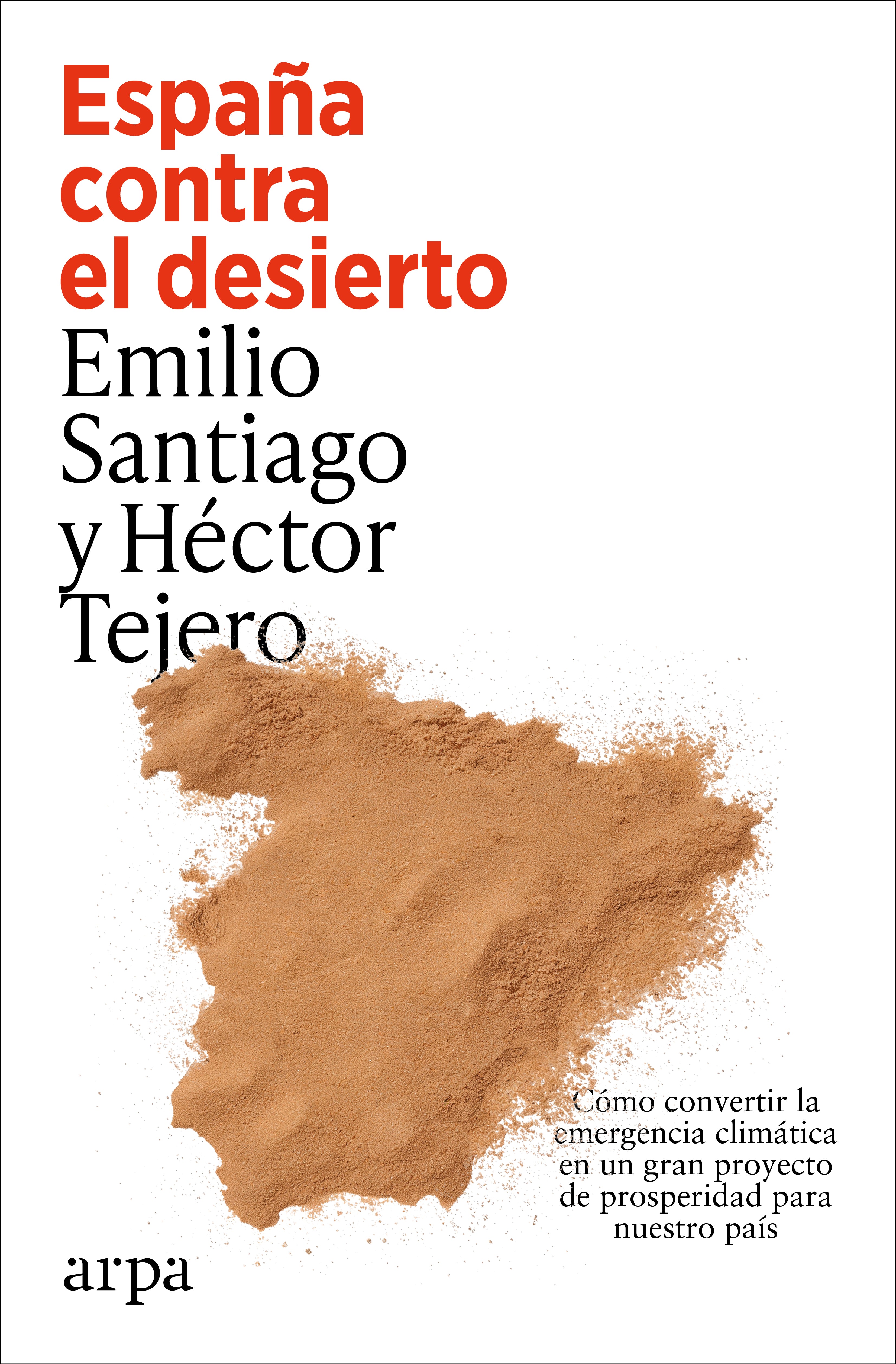 España contra el desierto