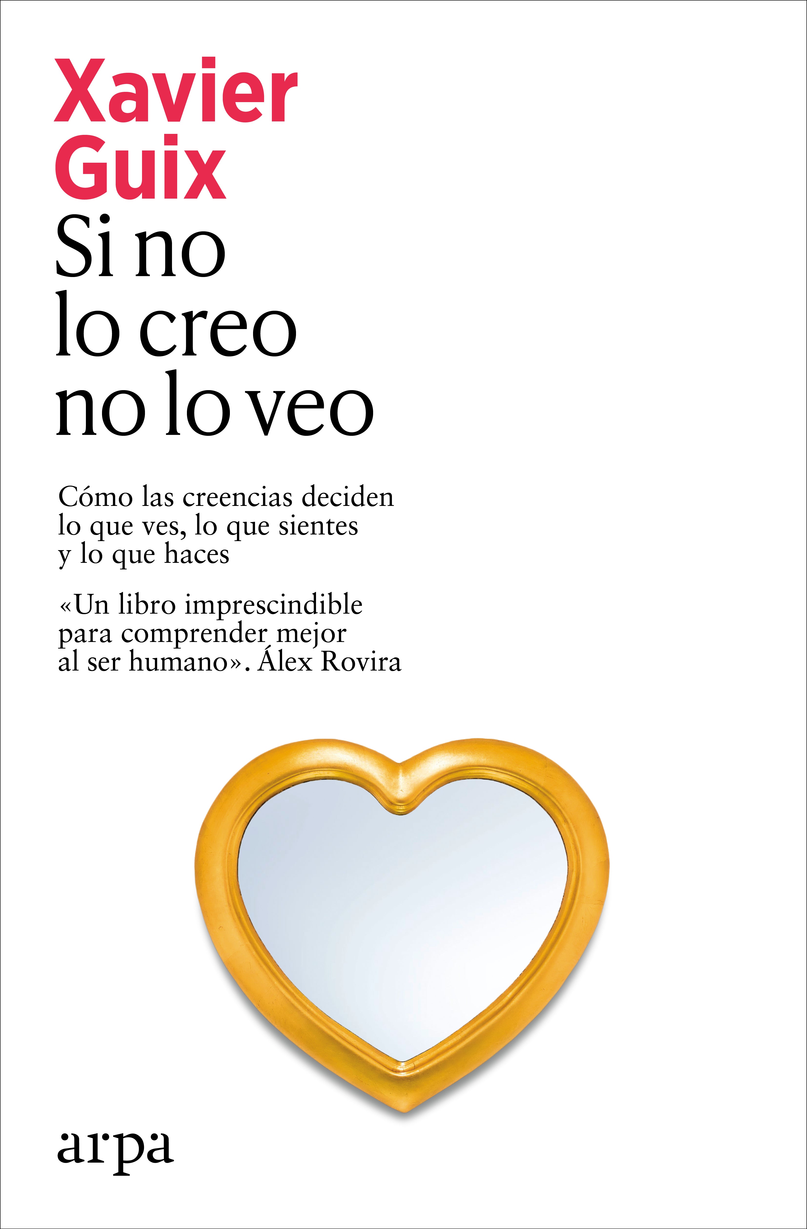 Si no lo creo no lo veo