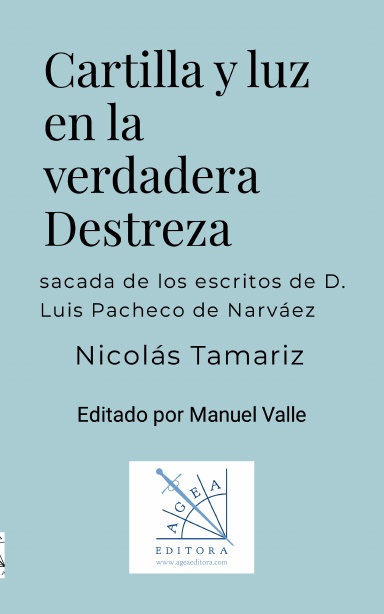 Cartilla y luz en la verdadera Destreza