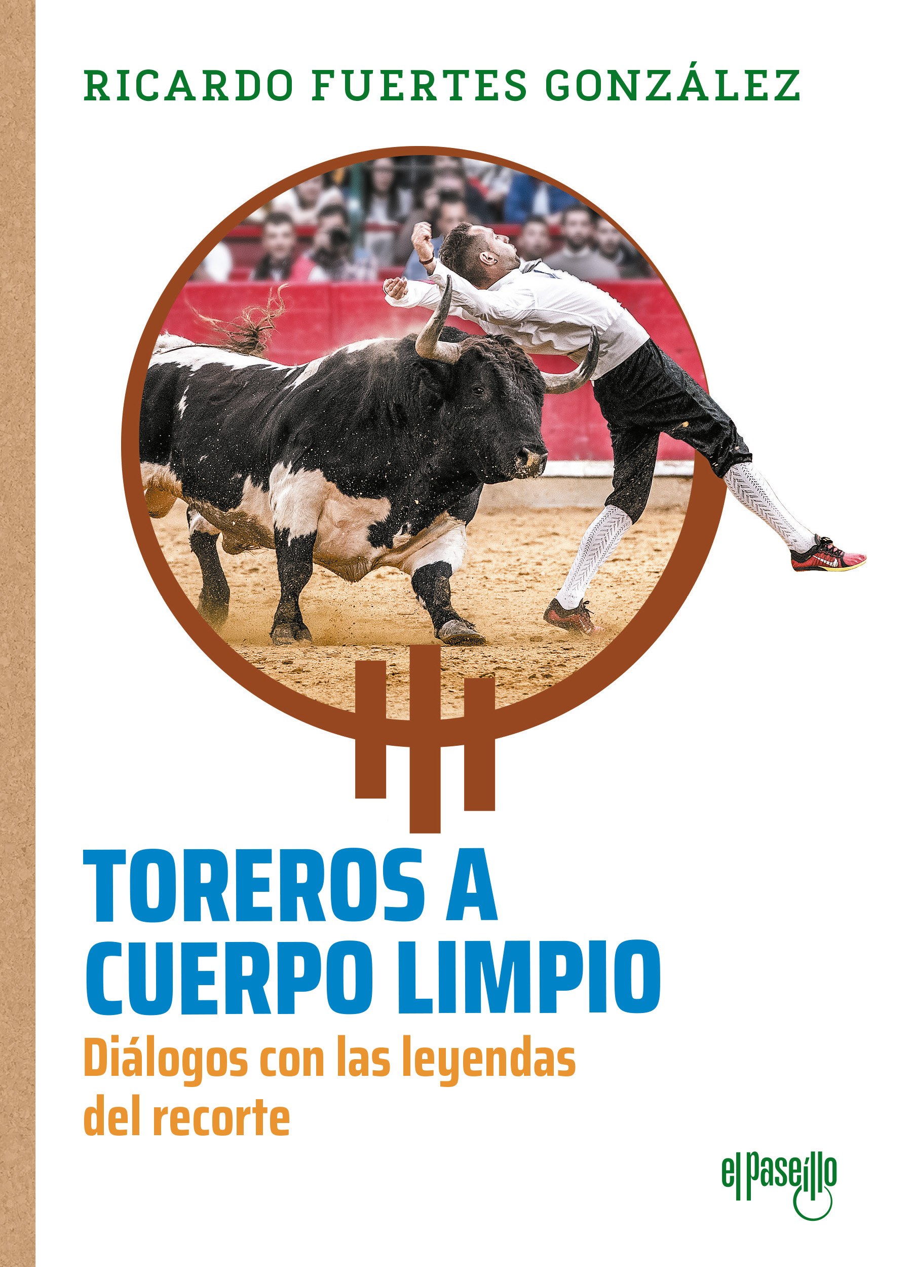 Toreros a cuerpo limpio