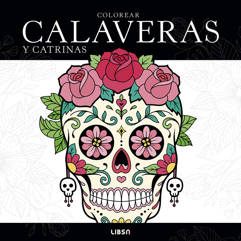 Colorear Calaveras y Catrinas