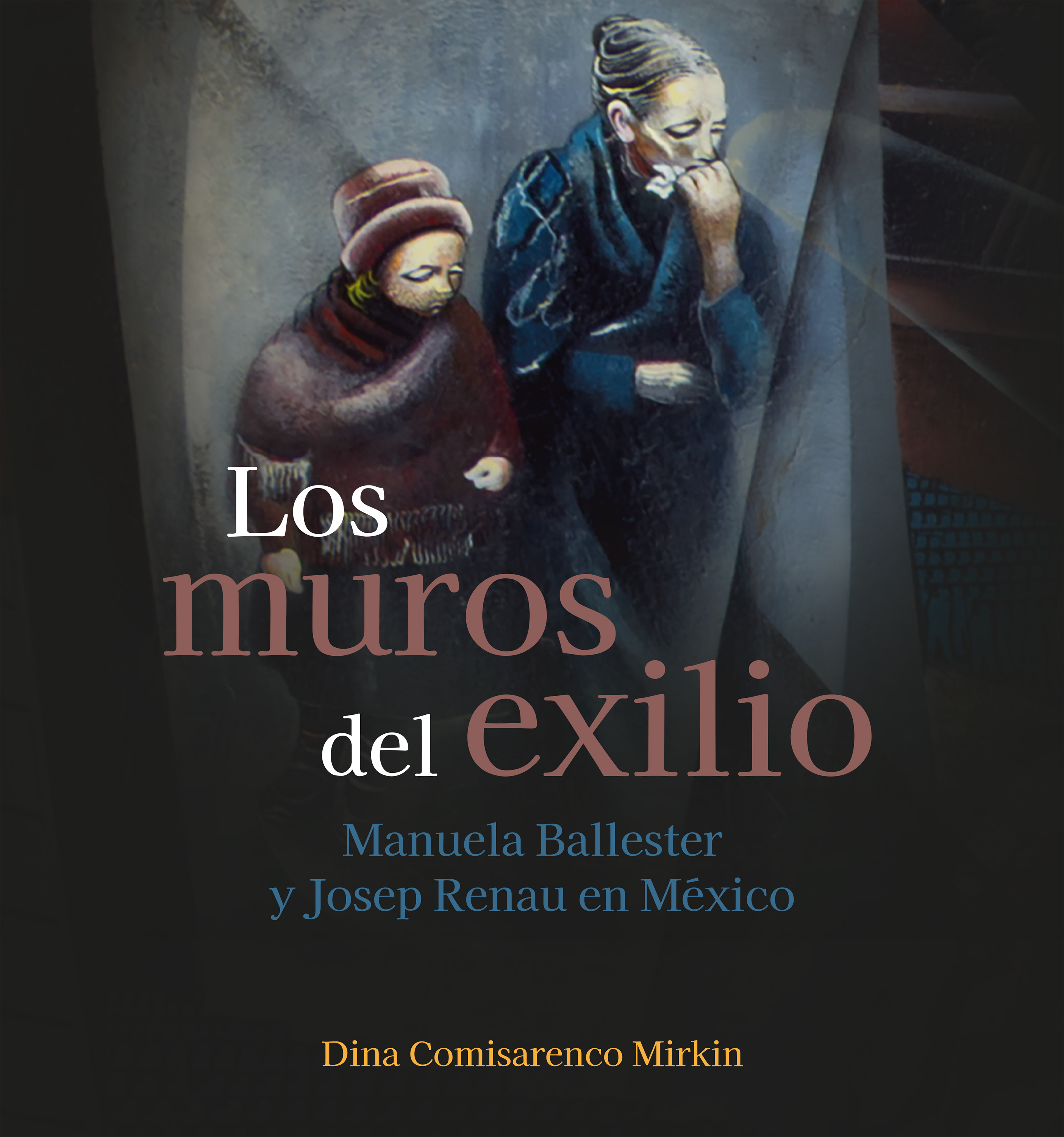 Los muros del exilio