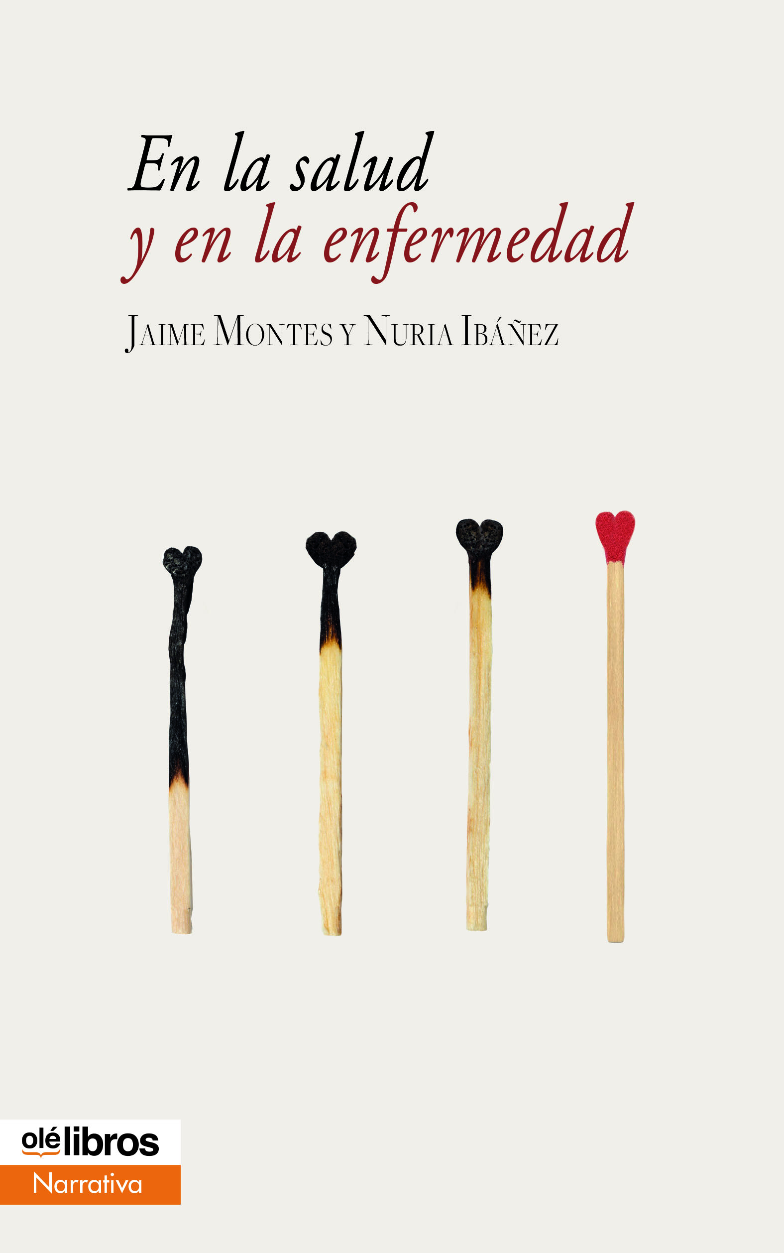 En la salud y en la enfermedad