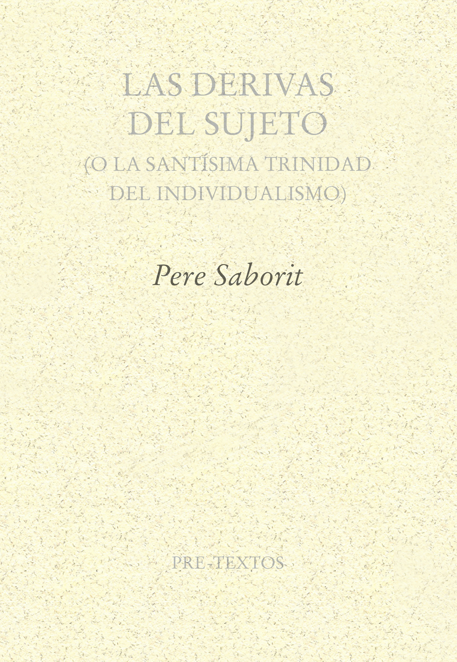Las derivas del Sujeto