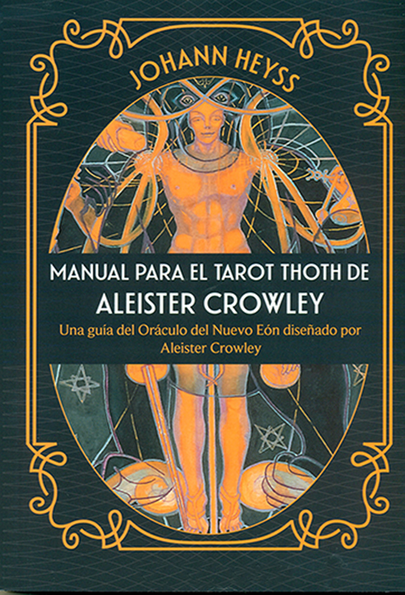 MANUAL PARA EL TAROT THOTH DE ALEISTER CROWLEY