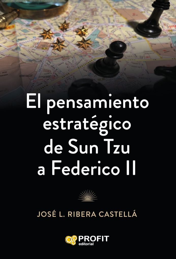 El pensamiento estratégico de Sun Tzu a Federico II