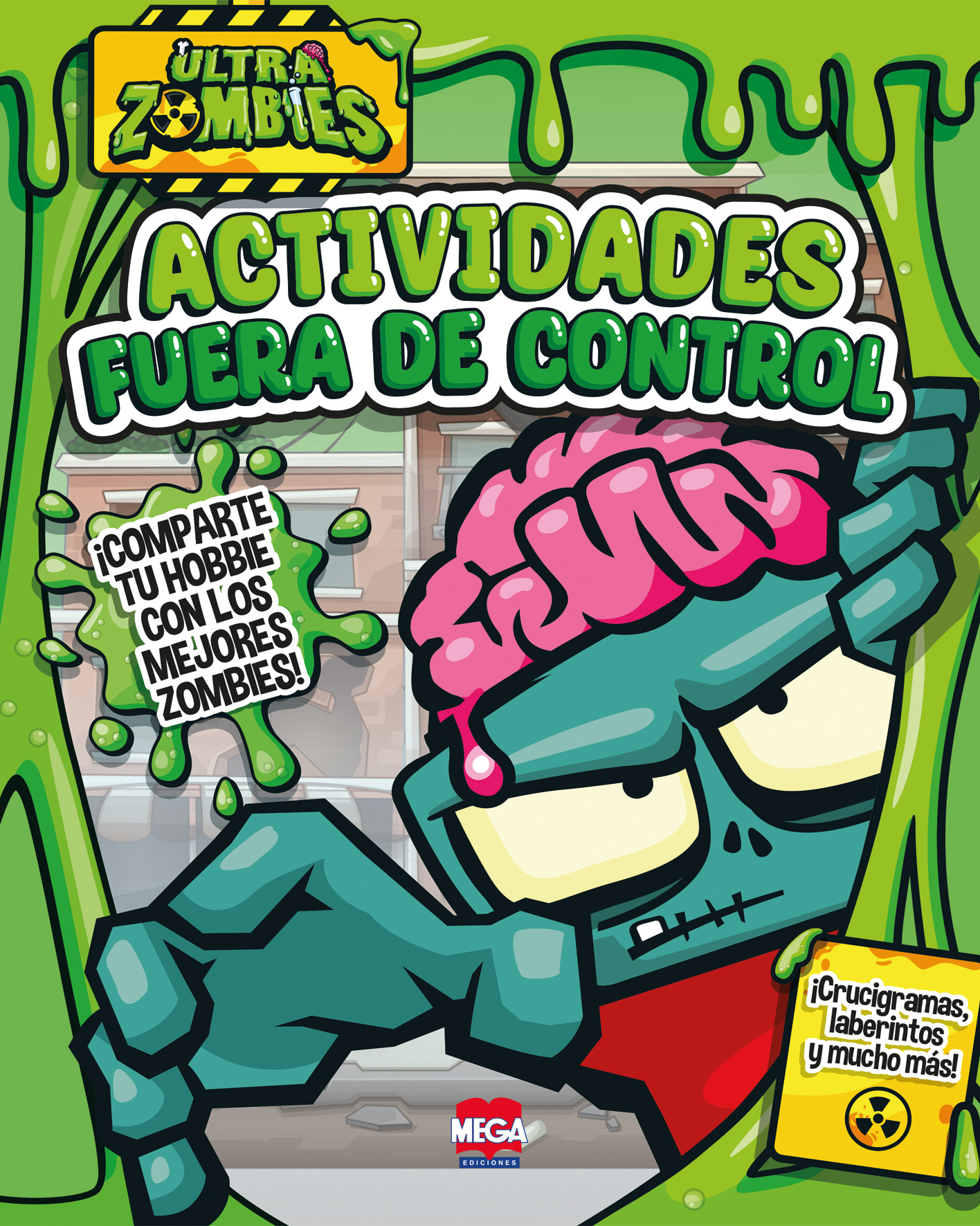 Actividades fuera de control (Ultrazombies)