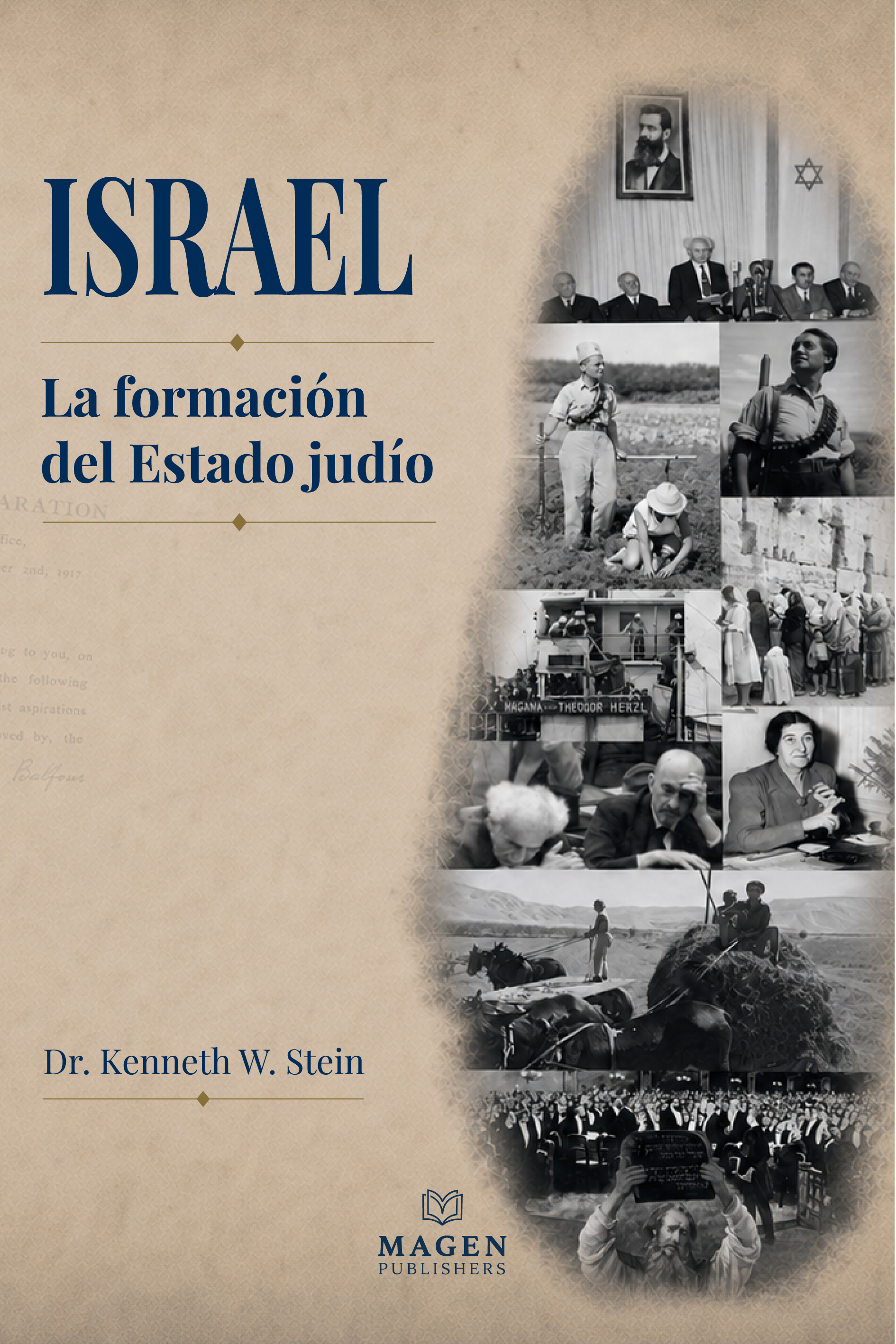 ISRAEL. La formación del Estado Judío