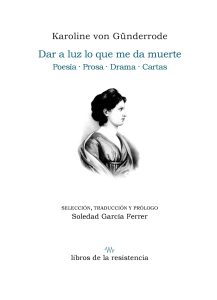 Dar a luz lo que me da muerte