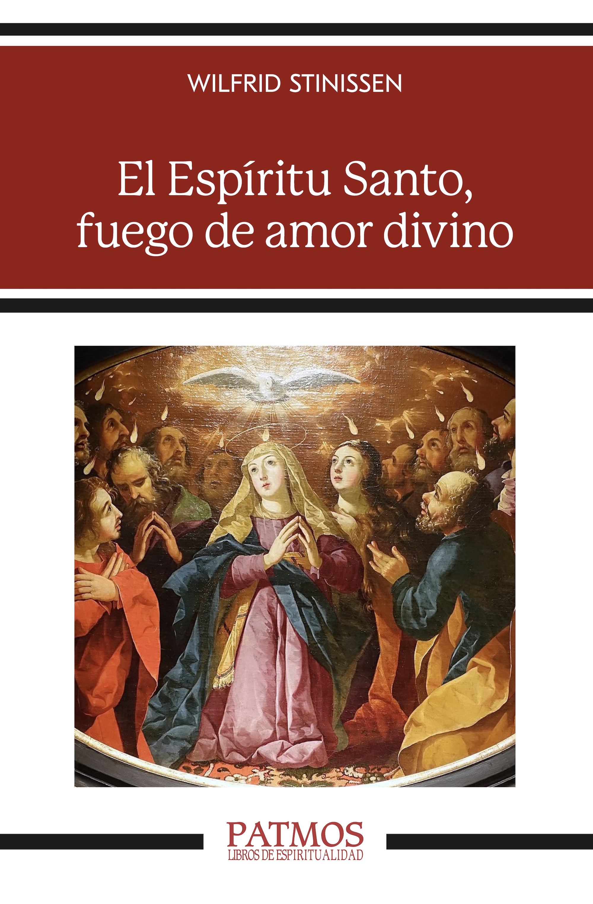 El Espíritu Santo, fuego de amor divino