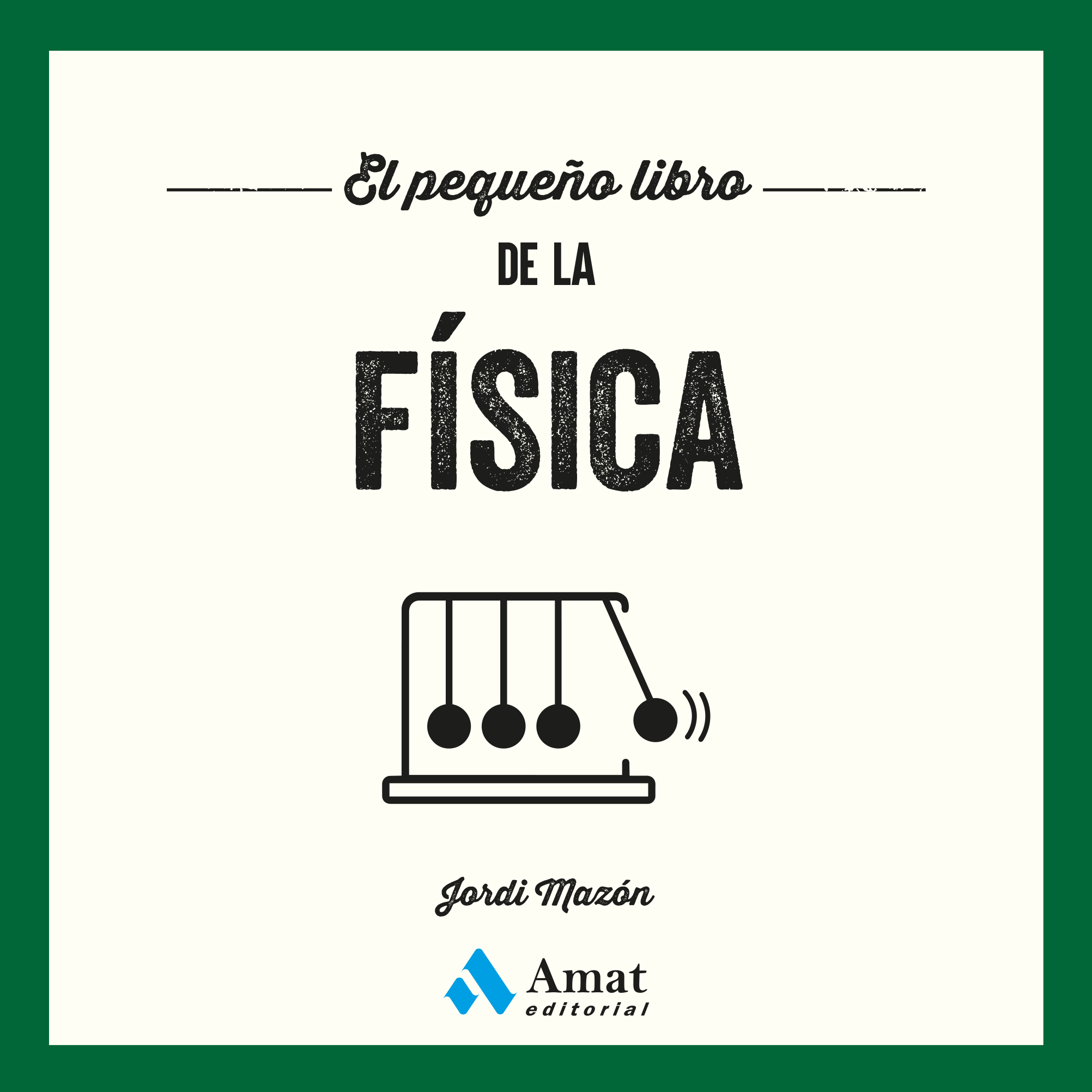El pequeño libro de la física