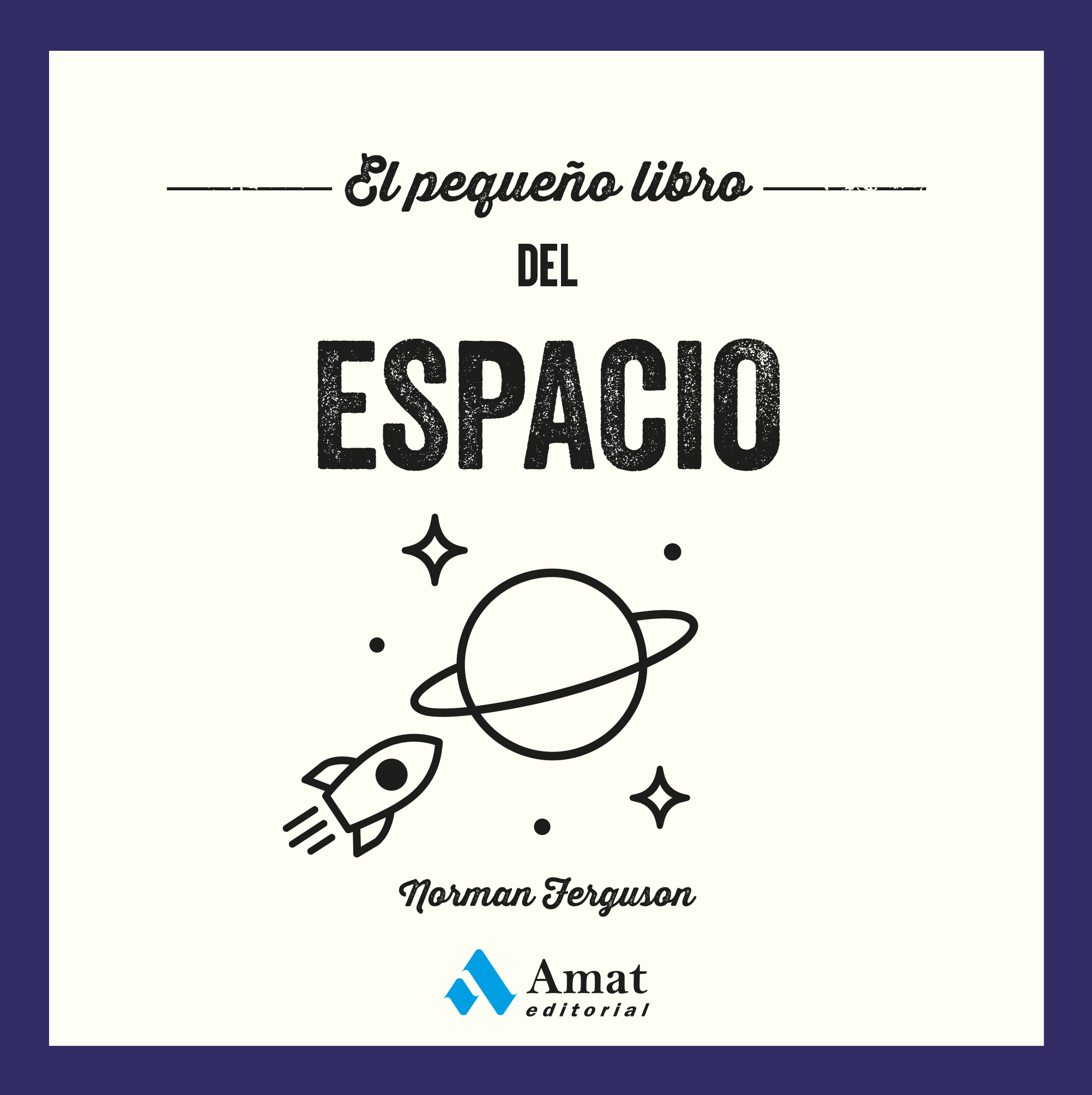 El pequeño libro del espacio