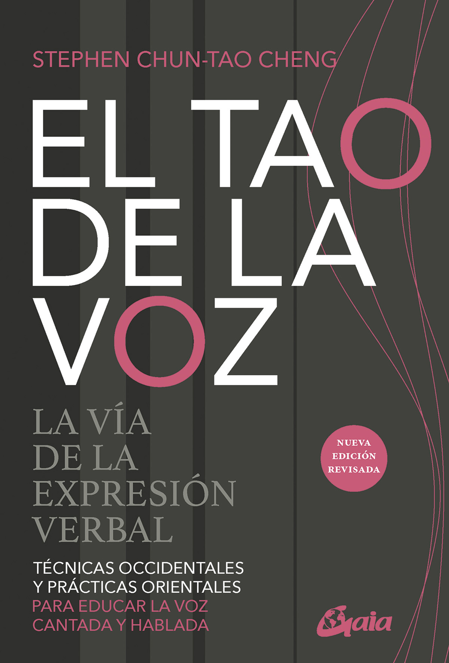 El Tao de la voz: La vía de la expresión verbal