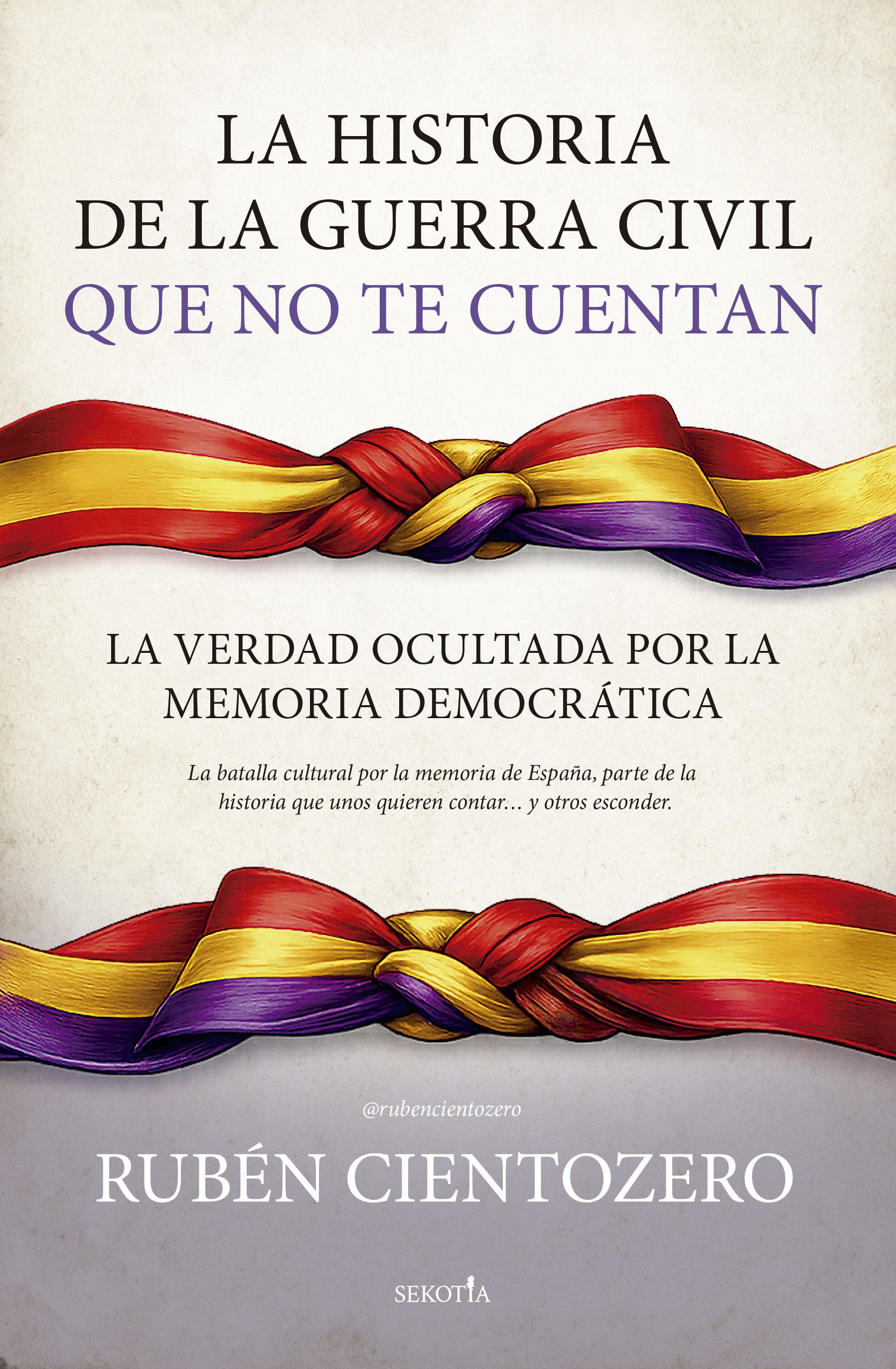 La historia de la Guerra Civil que no te cuentan