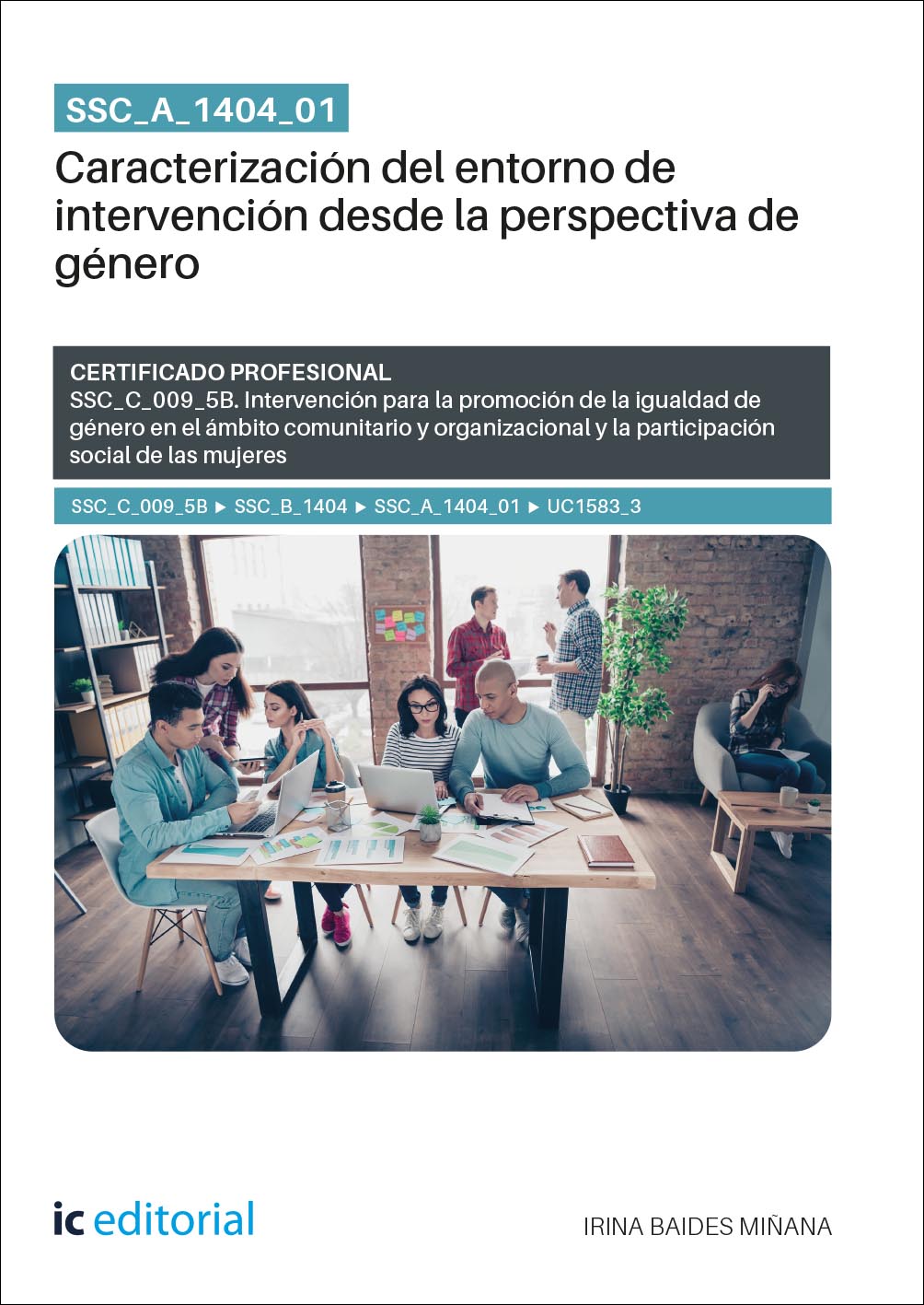 SSC_A_1404_01. Caracterización del entorno de intervención desde la perspectiva de género. SSC_C_009_5B