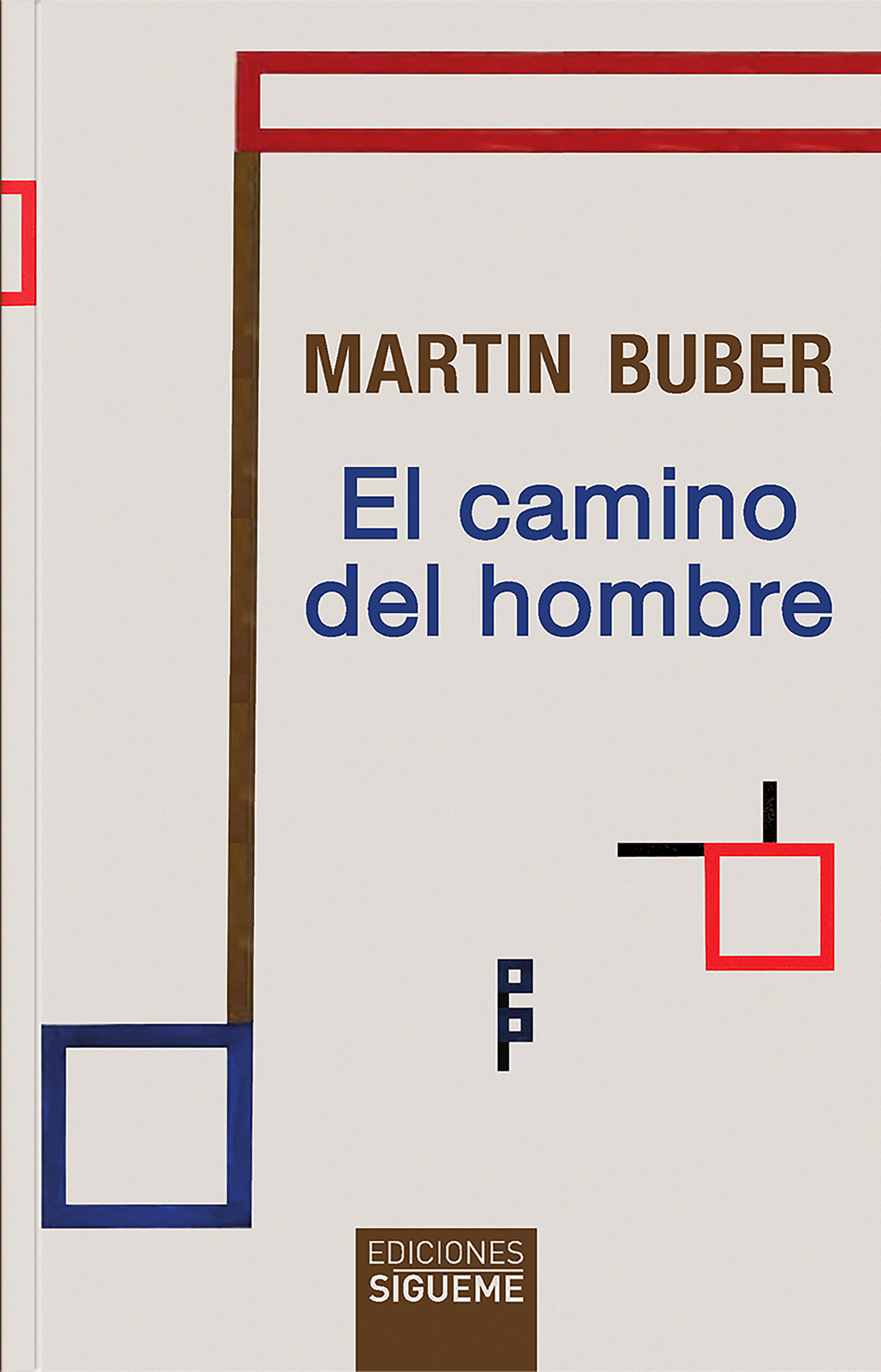 El camino del hombre
