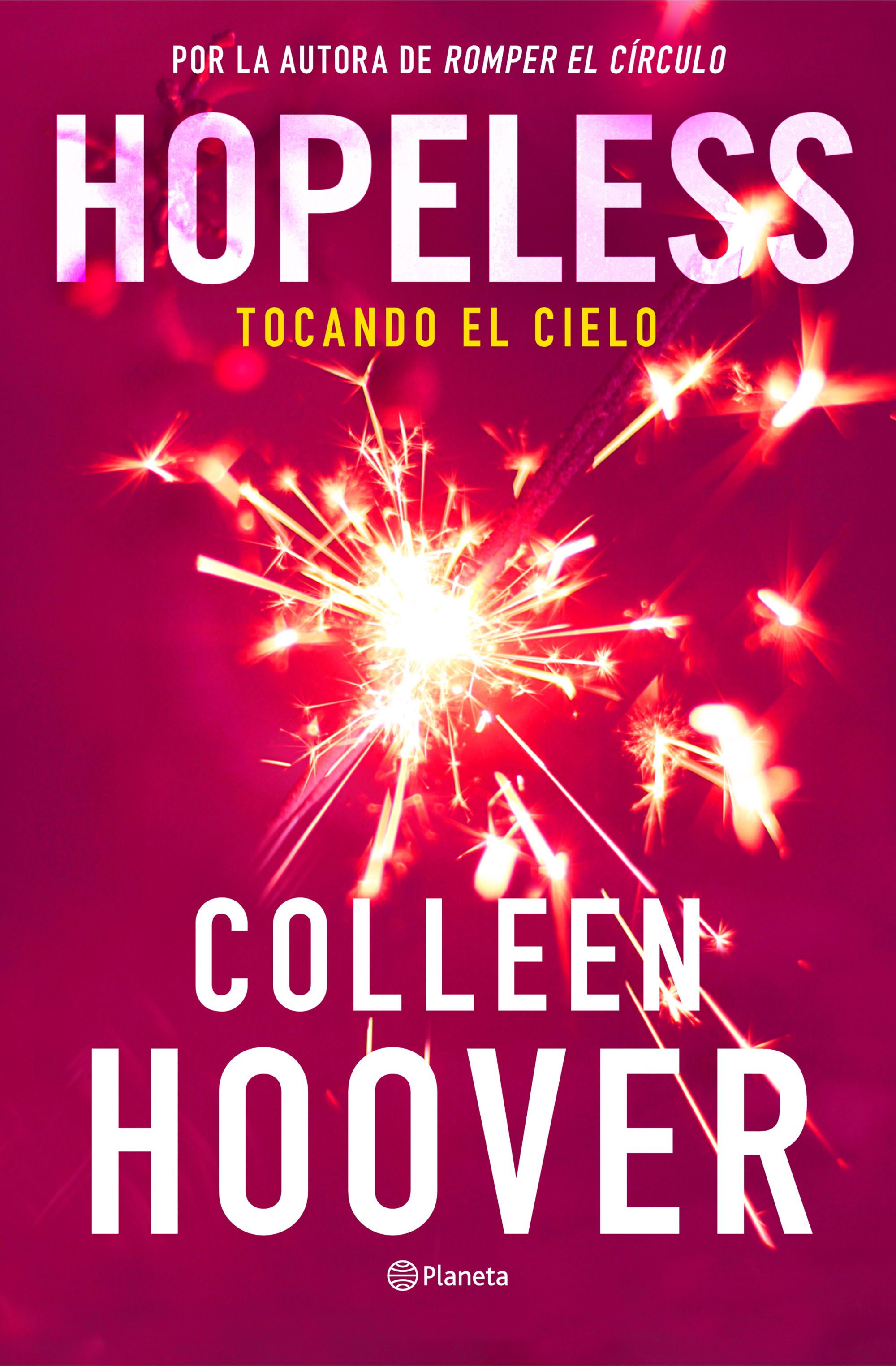 Hopeless. Tocando el cielo