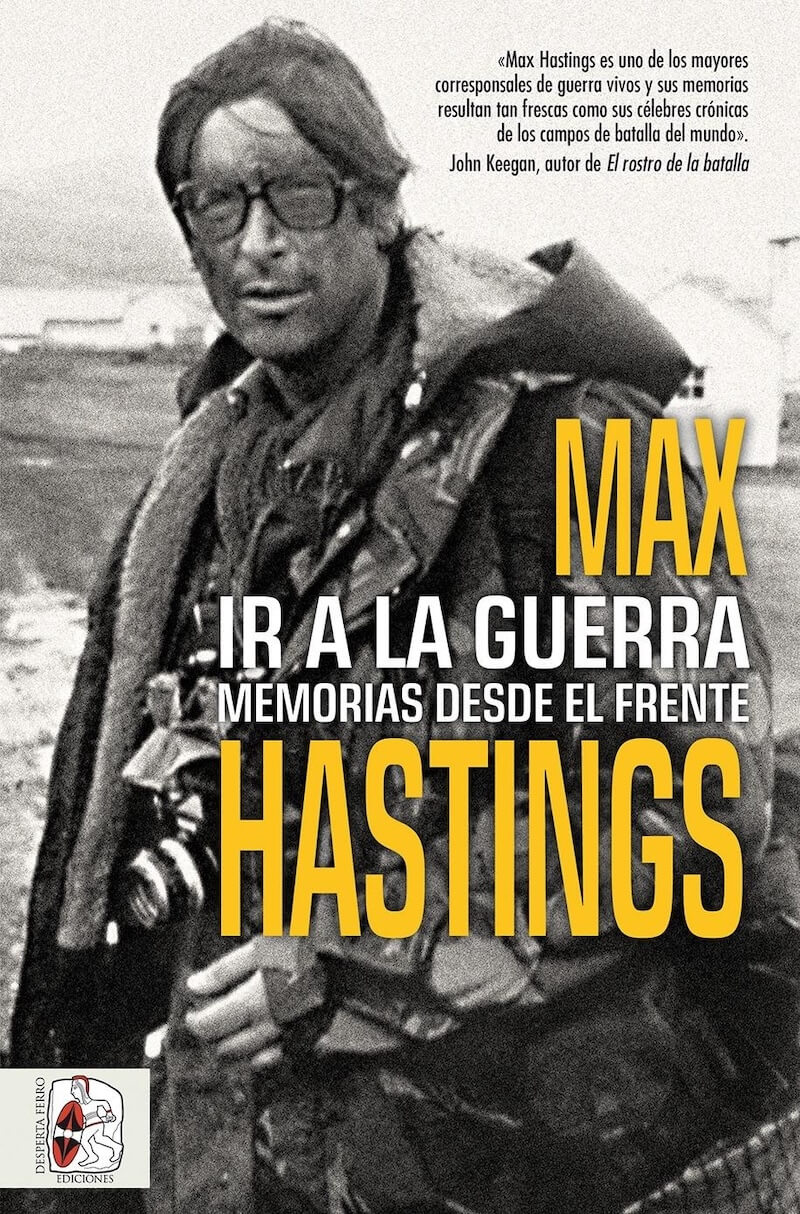 Ir a la guerra. Memorias desde el frente