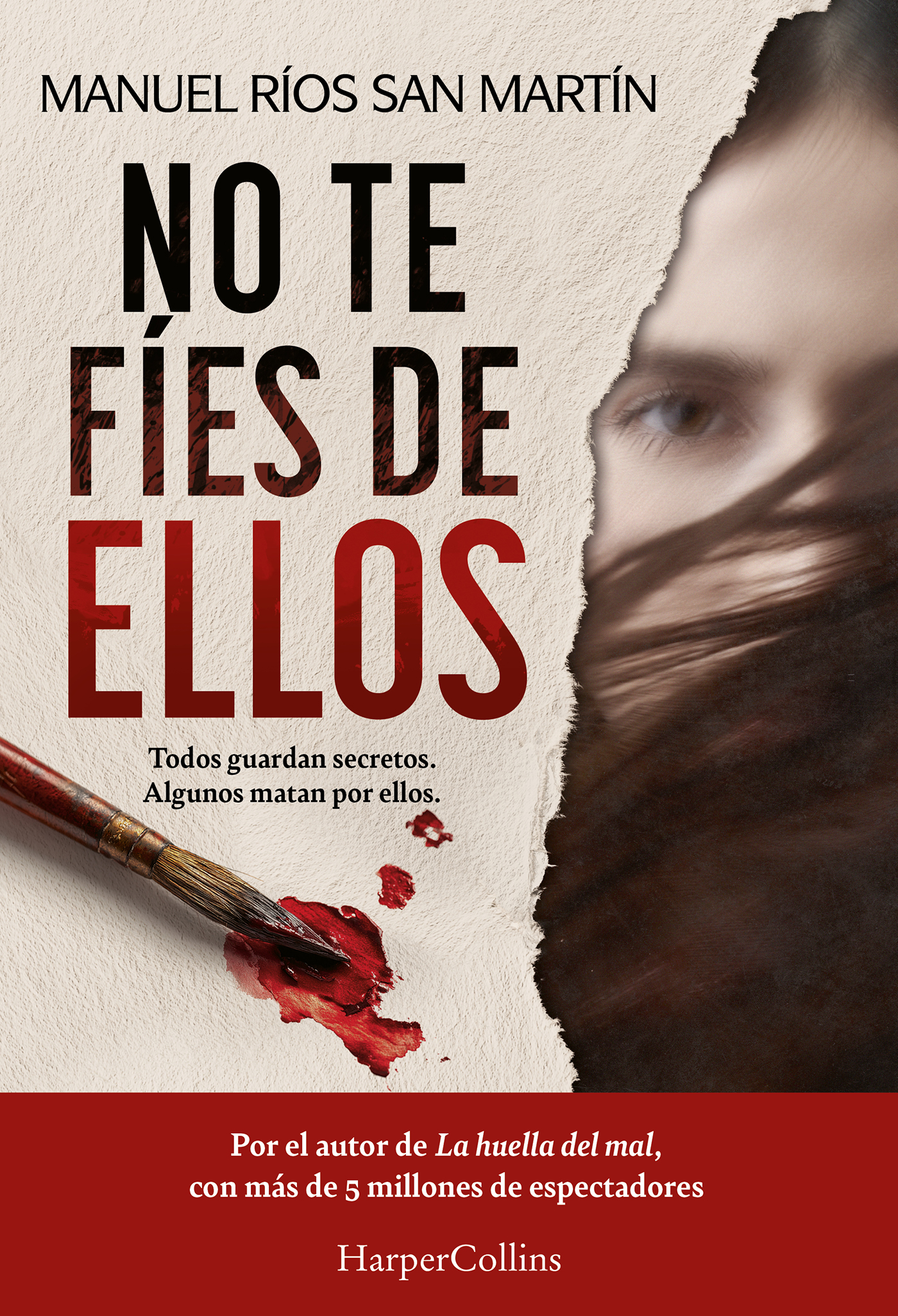 No te fíes de ellos