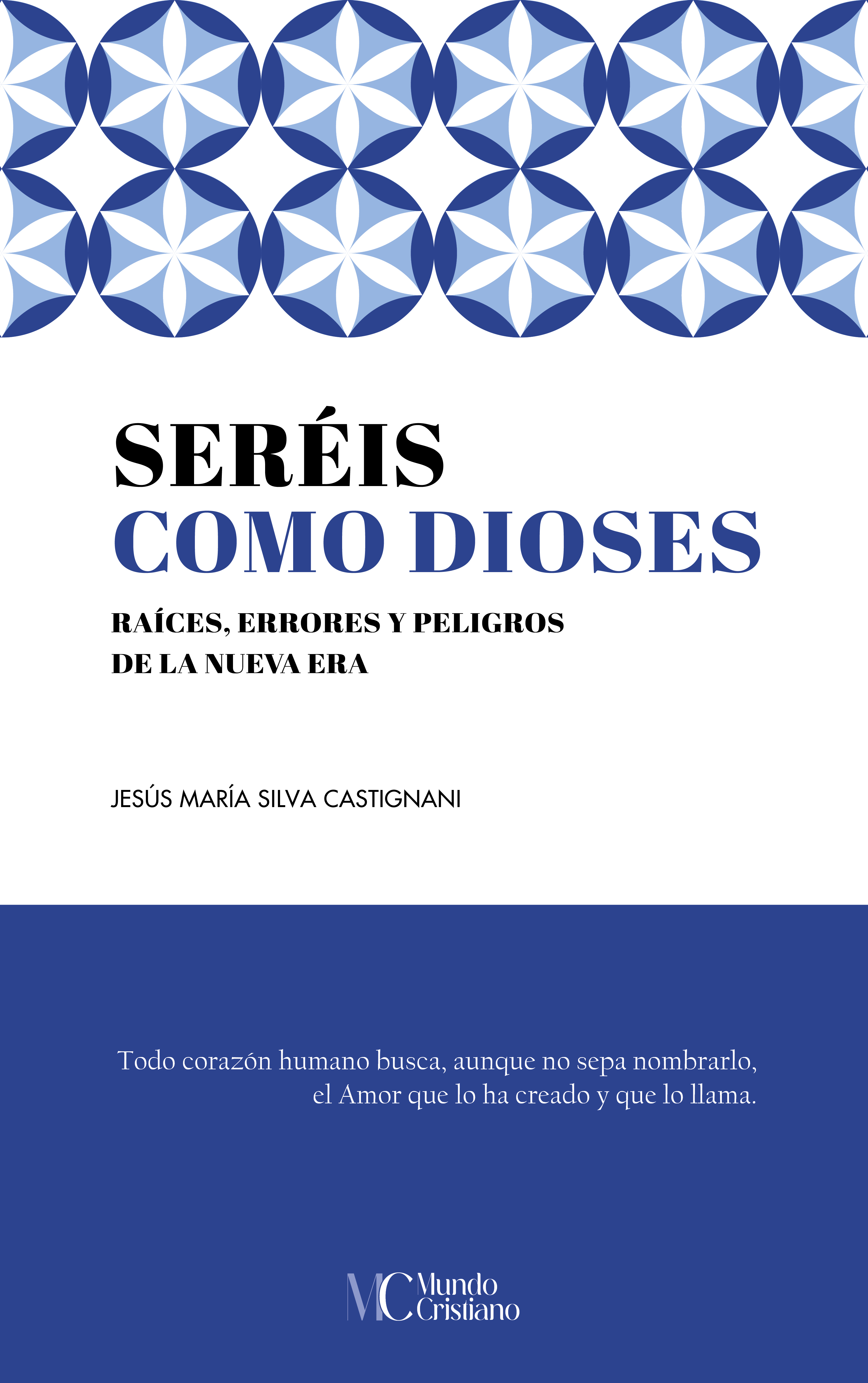 Seréis como dioses