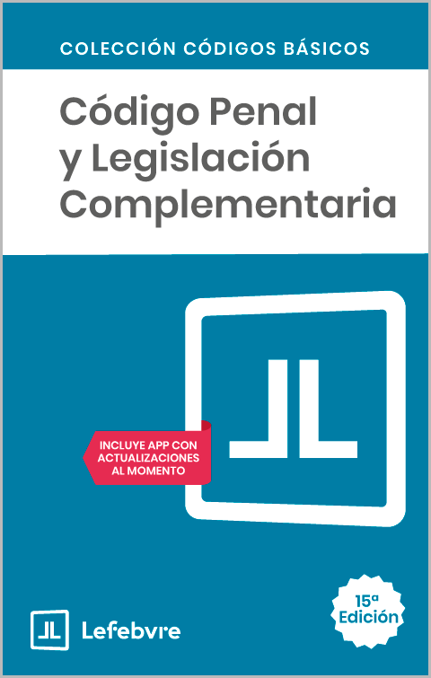 Código Penal y Legislación Complementaria 15ª edc.