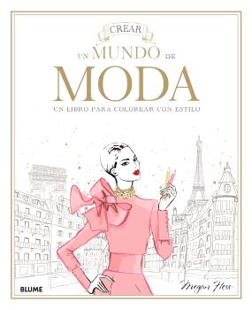 Crear un mundo de moda