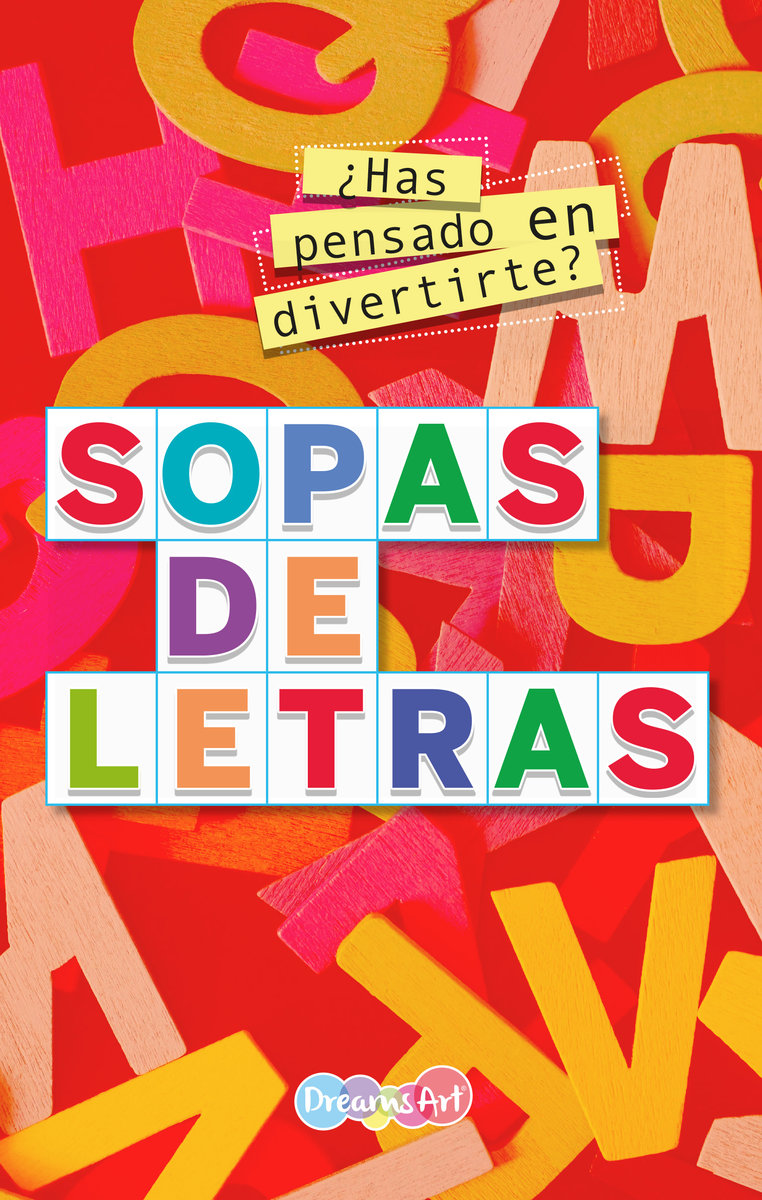 ¿Has pensado en divertirte? Sopas de letras