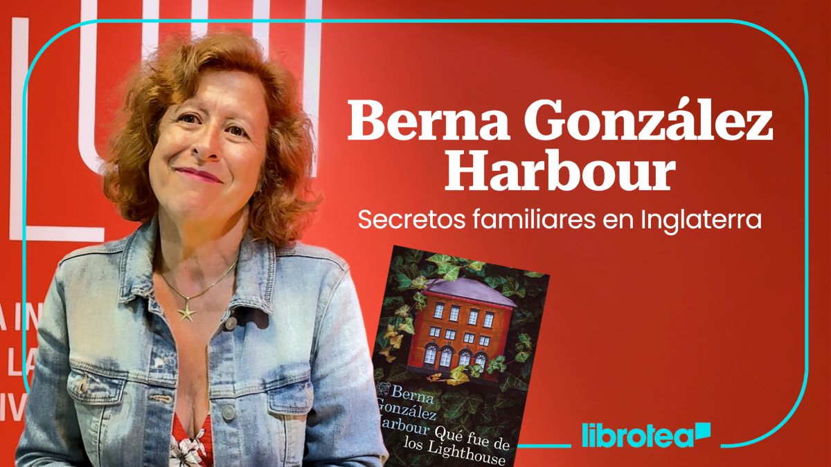 Berna González Harbour: secretos familiares, colonialismo y otros demonios