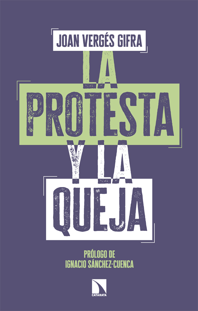 La protesta y la queja