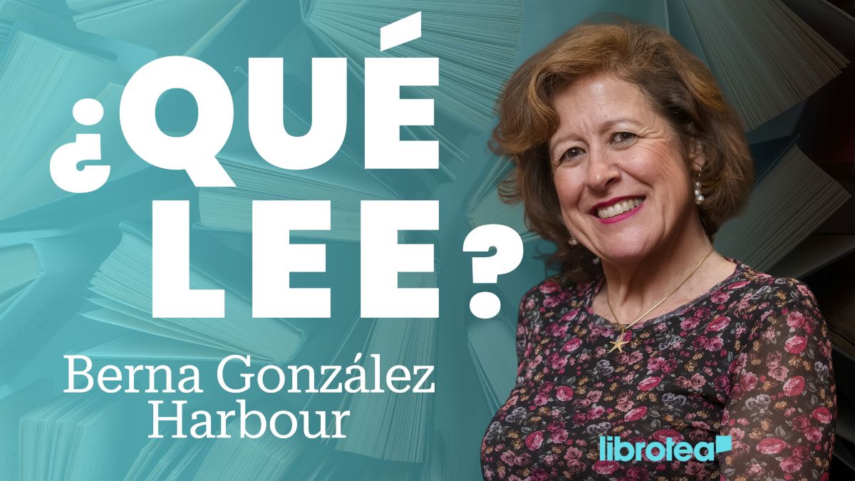 ¿Qué lee Berna González Harbour? Obras deslumbrantes