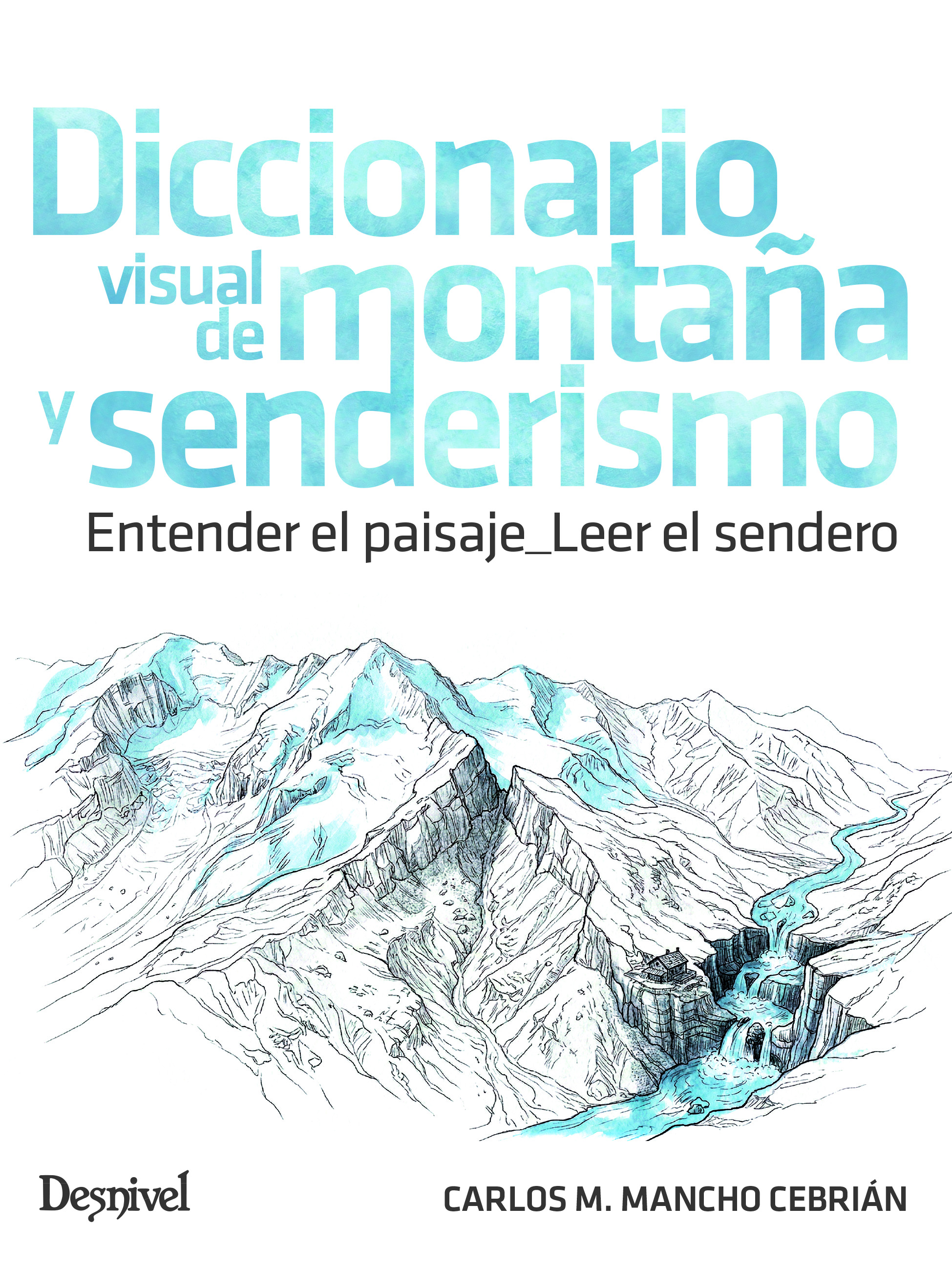 Diccionario visual de montaña y senderismo