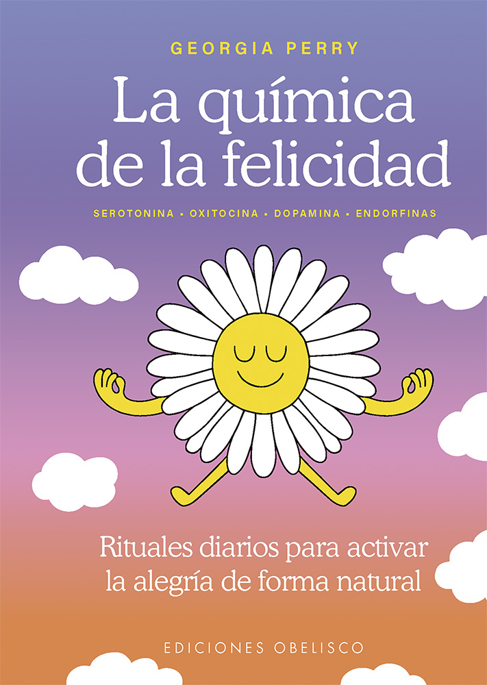 La química de la felicidad
