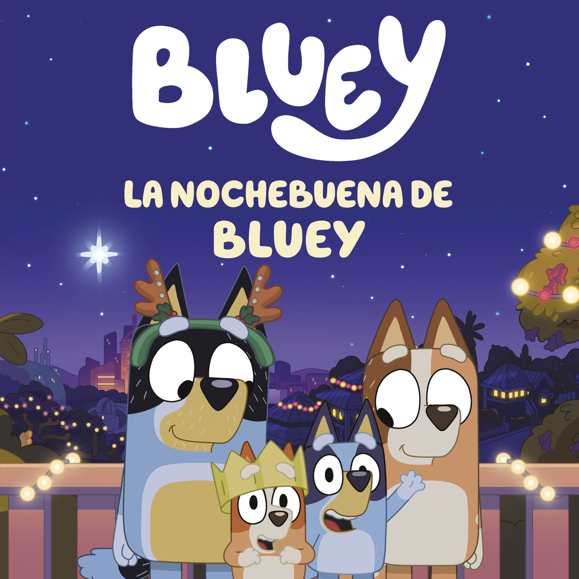Bluey. Un cuento - La Nochebuena de Bluey