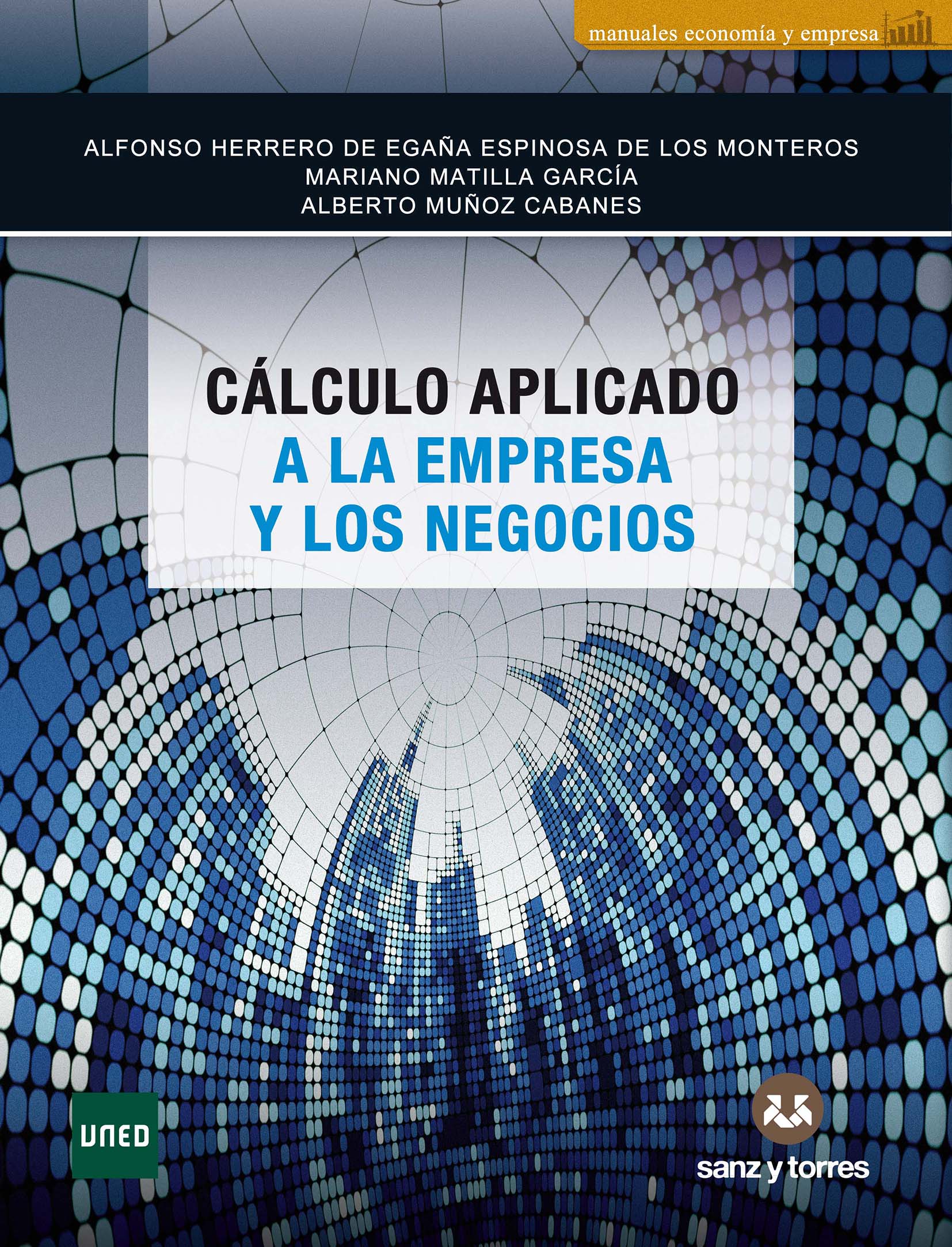 Cálculo aplicado a la empresa y los negocios